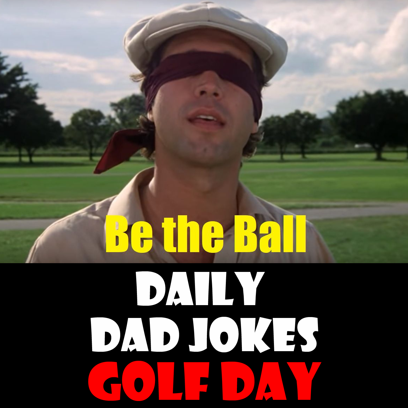 Golf Day! Tee off on these sub-par Dad Jokes! 08 May 2024