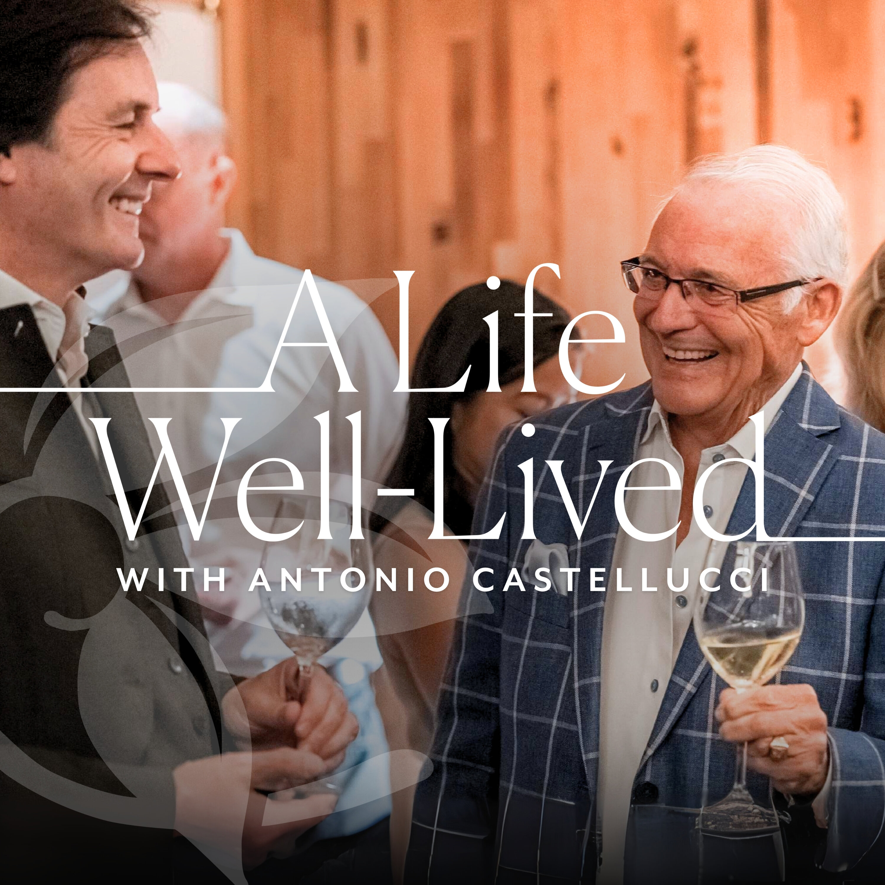 Antonio Castellucci: Real Estate Entrepreneur & Napa Valley Vintner