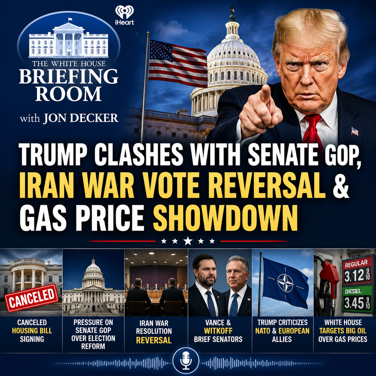 Trump Blasts Senate Republicans, Iran Vote Flips & White House Targets Big Oil