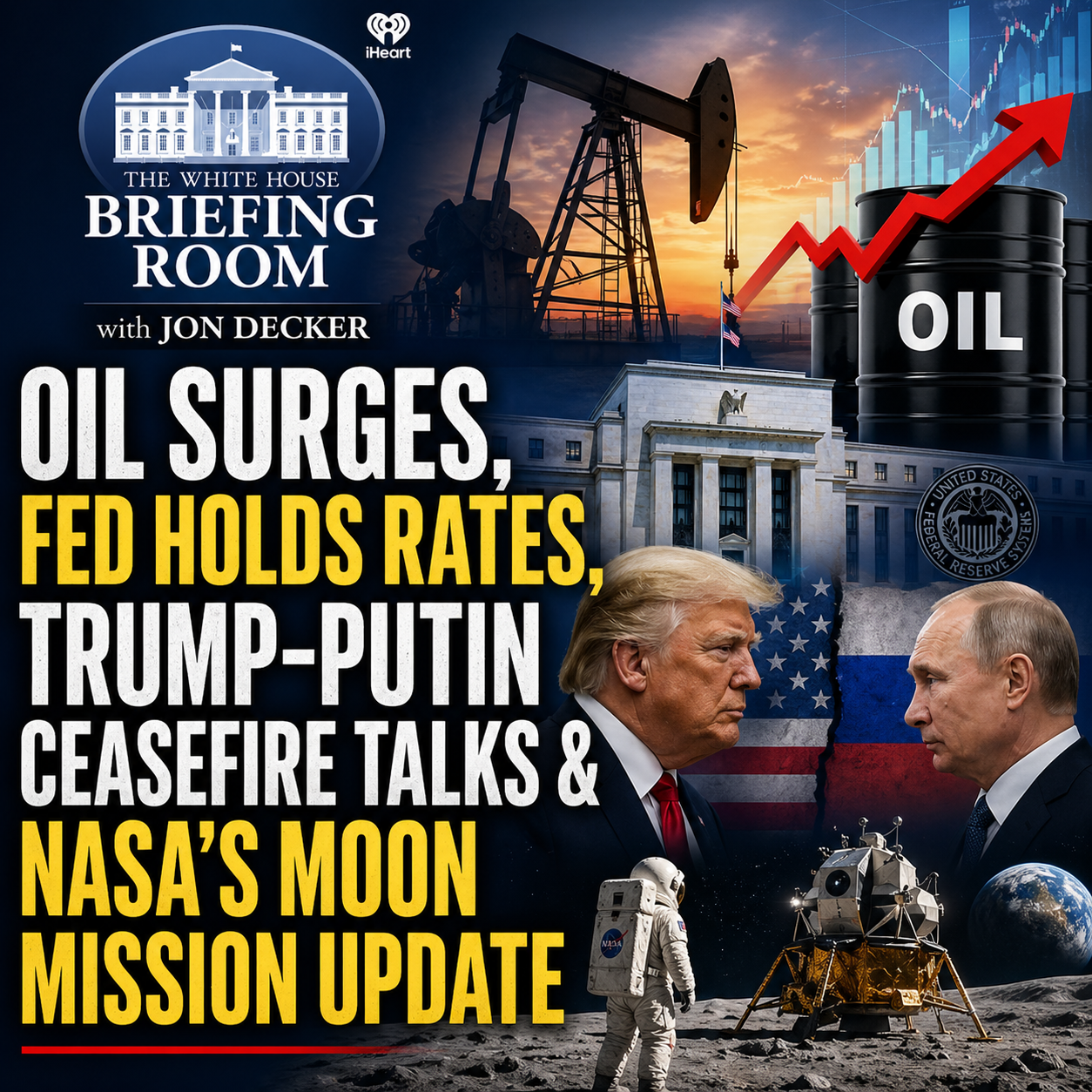 Oil Surges, Fed Holds Rates, Trump-Putin Ceasefire Talks & NASA’s Moon Mission Update