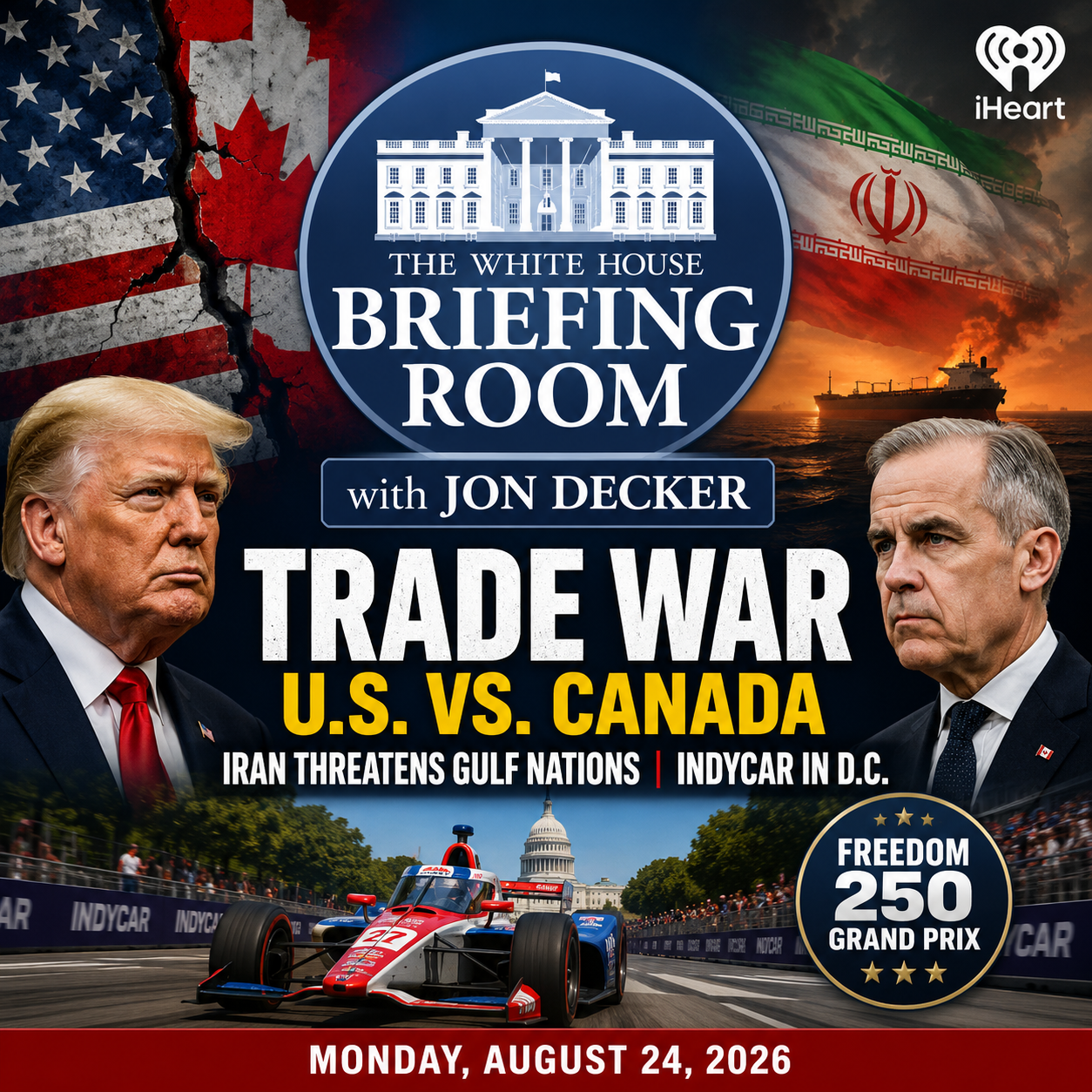 U.S.-Canada Trade War Erupts as Iran Threatens Gulf States episode artwork