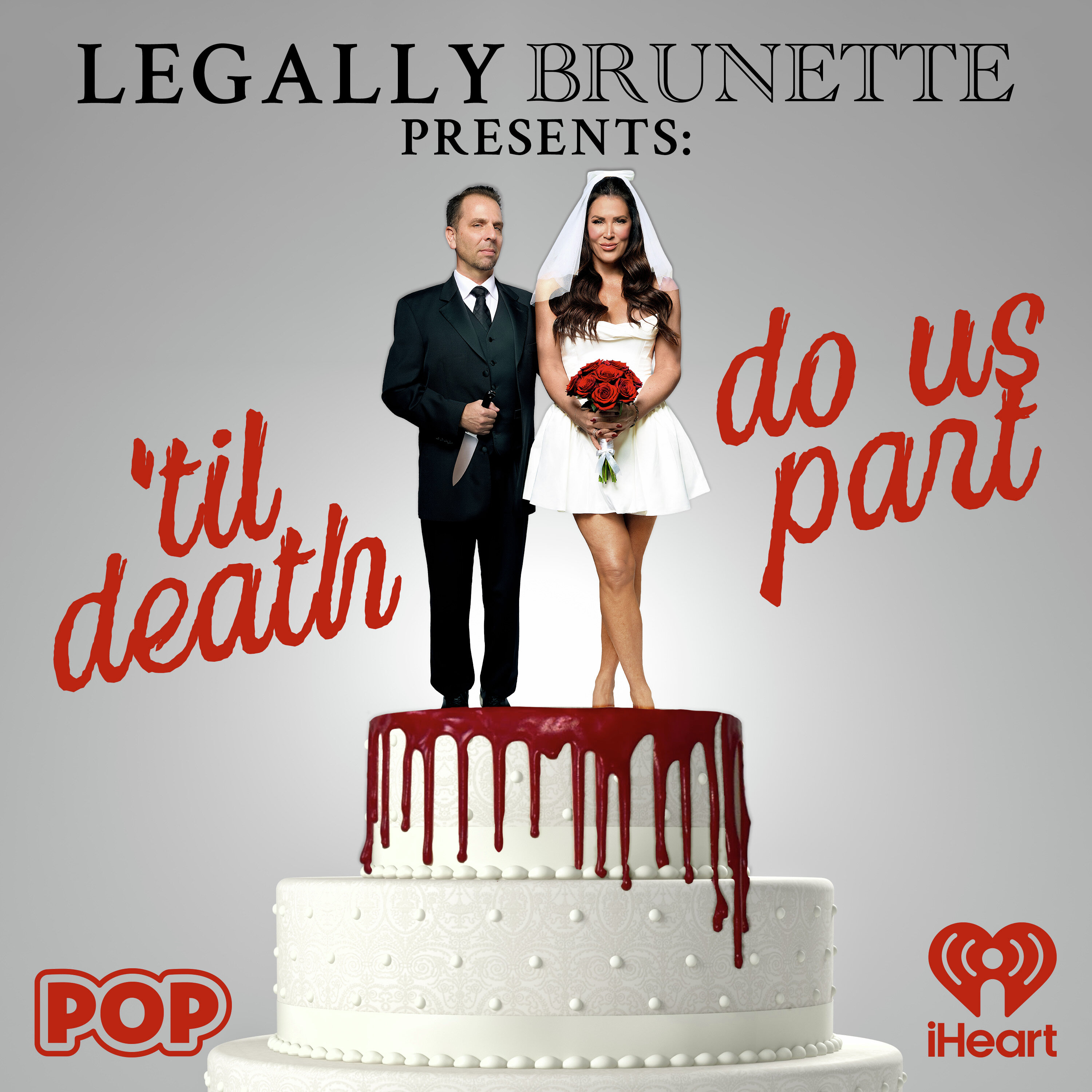 Legally Brunette Presents: ‘Til Death Do Us Part - Don’t Practice What YOU Preach episode artwork