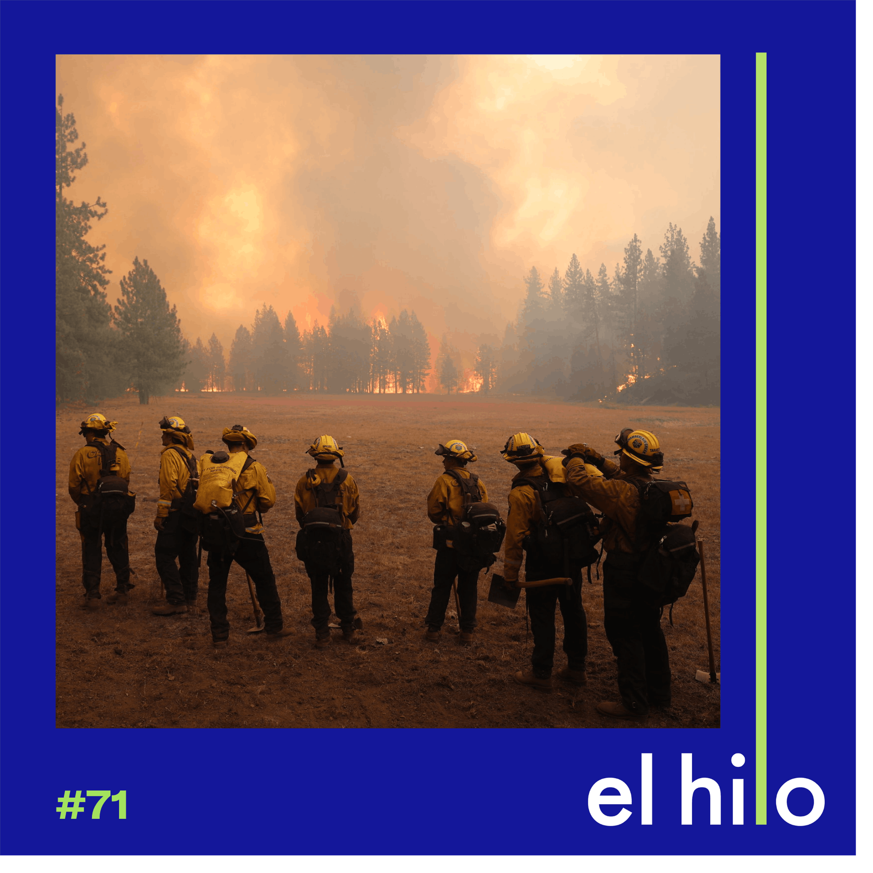 Crisis climática: nuestra casa en llamas