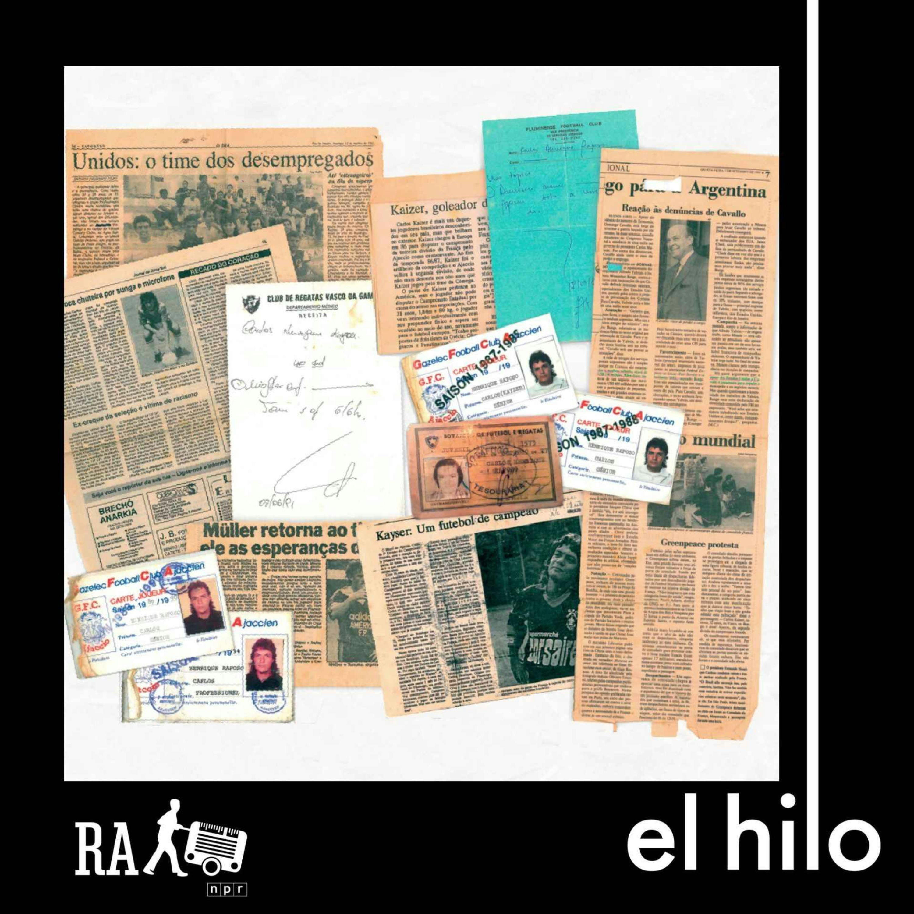 Kaiser Fútbol Club [Radio Ambulante]