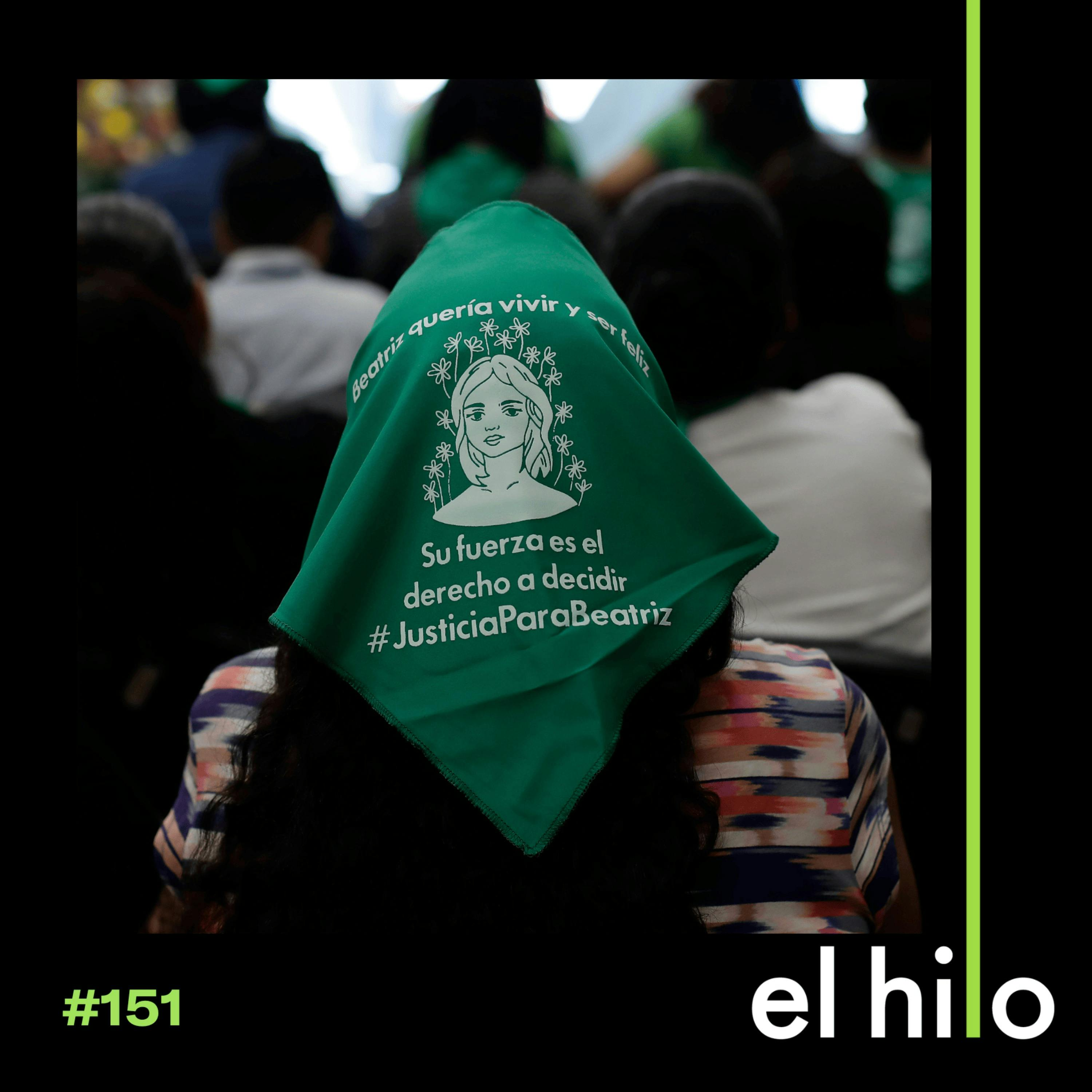 Beatriz vs El Salvador: el costo de las leyes antiaborto