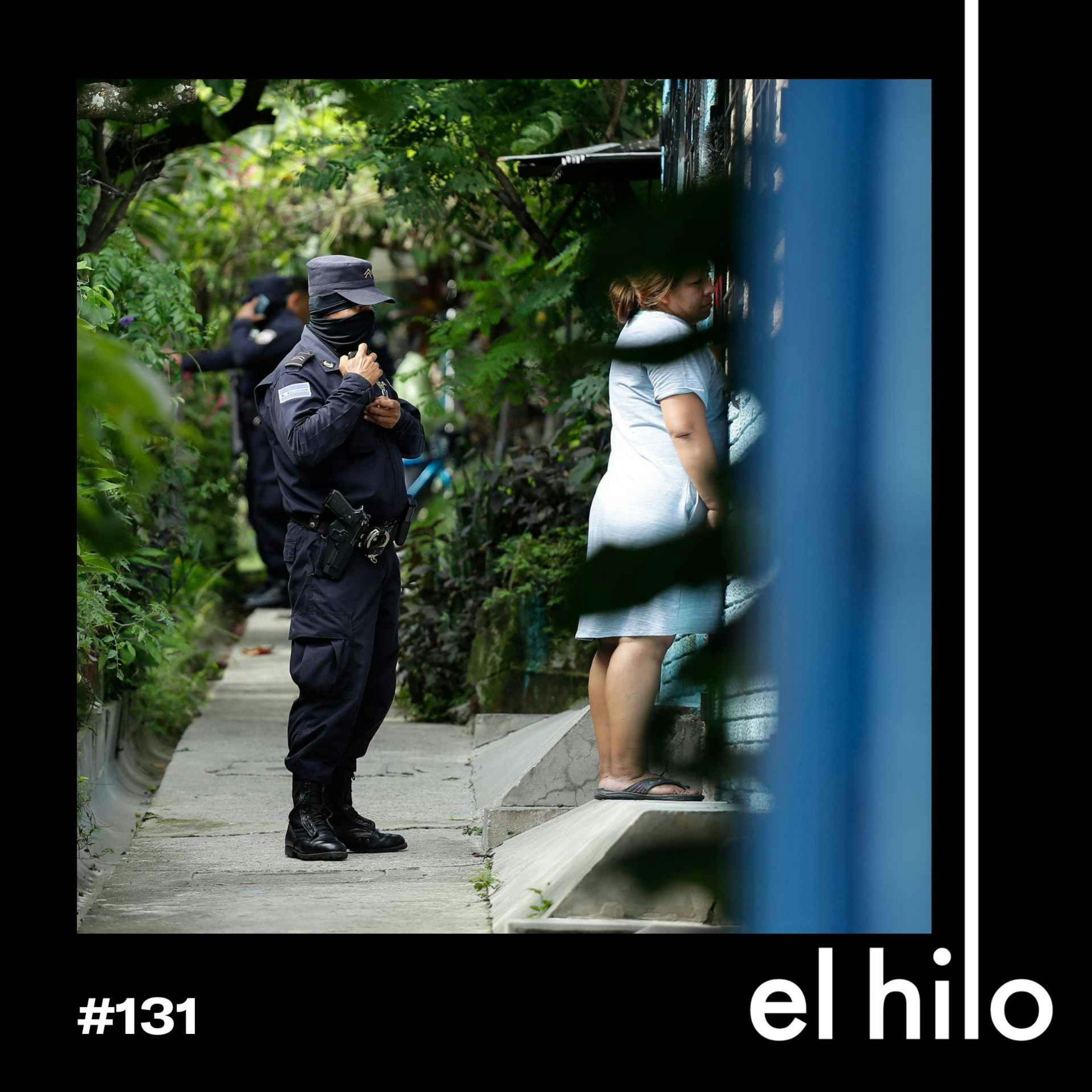 Se presume culpable: vivir bajo el régimen de excepción en El Salvador