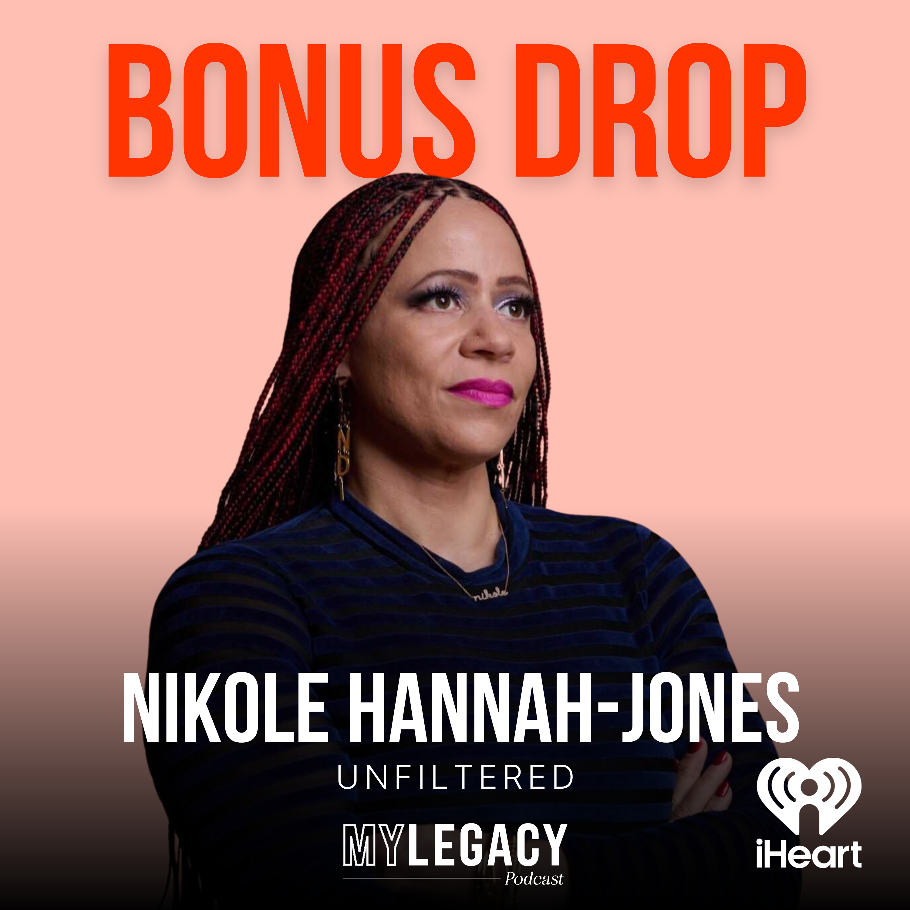 BONUS DROP: Nikole Hannah-Jones on Democracy
