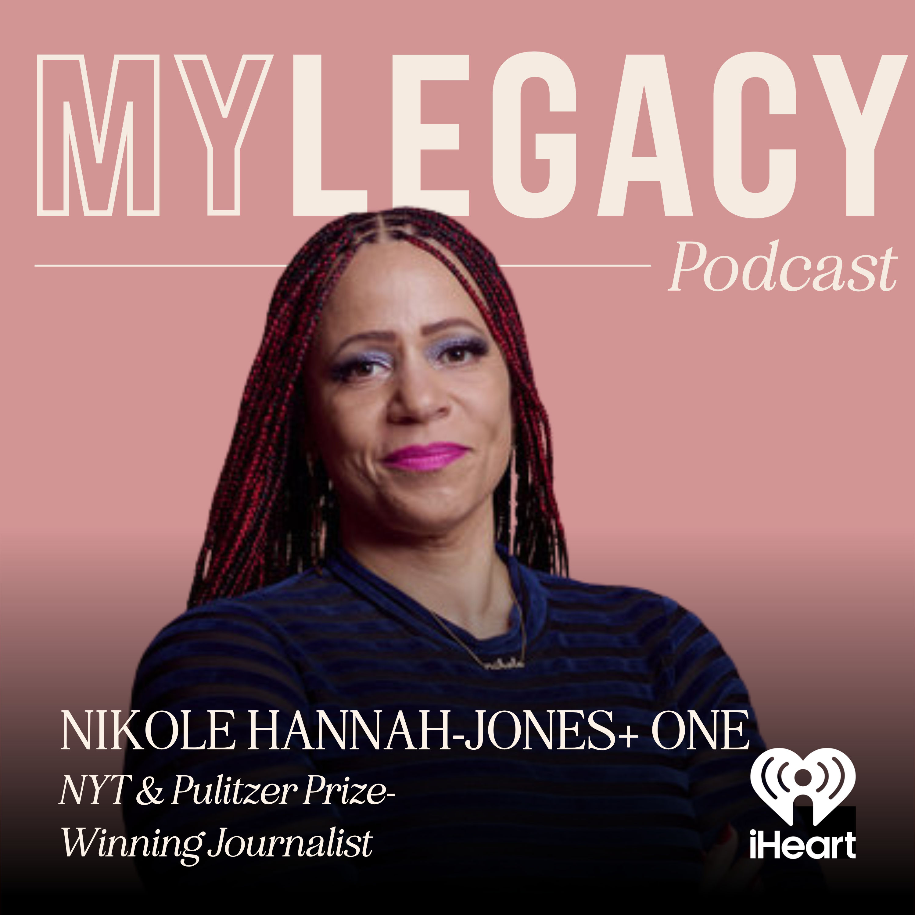 Nikole Hannah-Jones Plus One: Rewriting History
