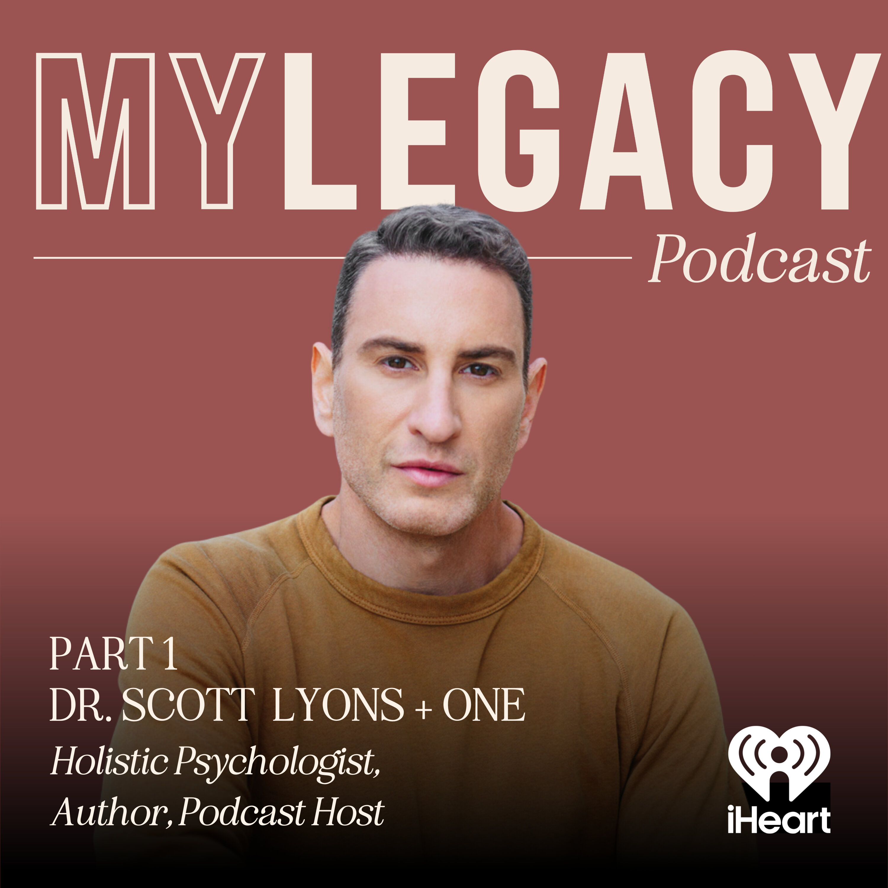 Dr. Scott Lyons Plus One (Part 1): Why You’re Addicted to Chaos