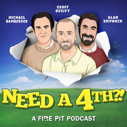 Need A 4th?! Ep. 6 with Ben Crenshaw