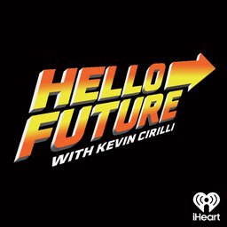 HELLO FUTURE: We Can Harvest Organs in Space episode artwork