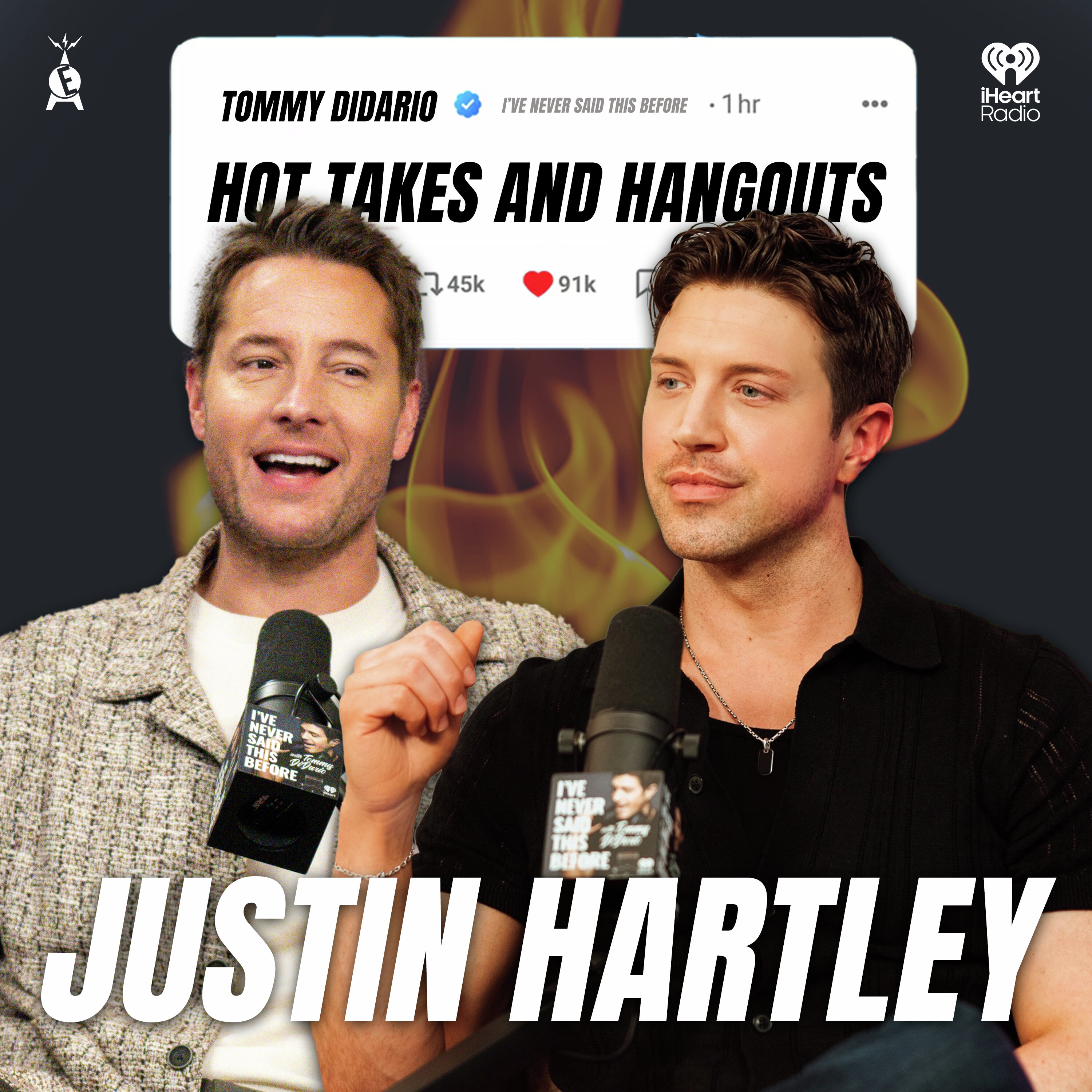 Hot Takes And Hangouts with JUSTIN HARTLEY episode artwork