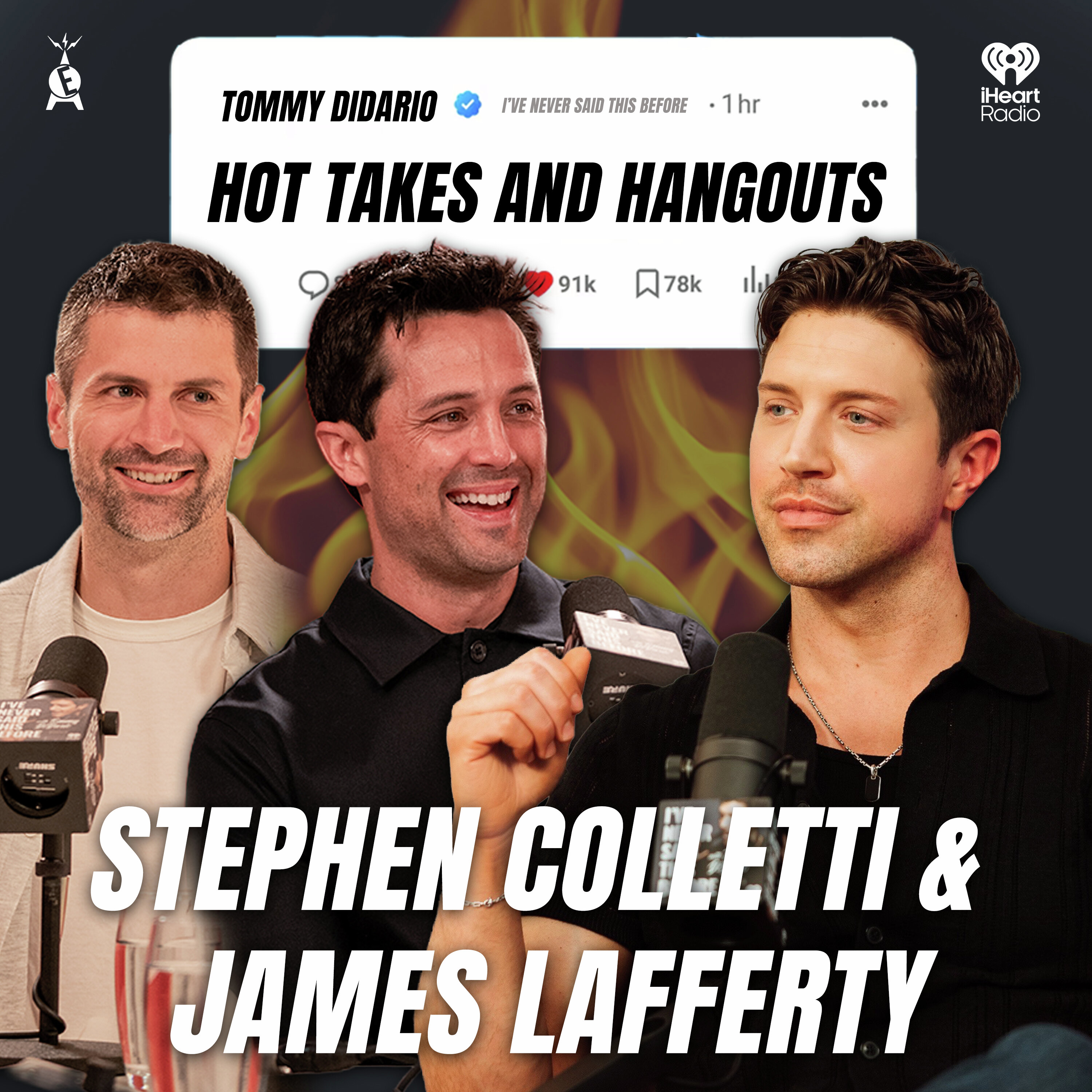 Hot Takes and Hangouts with STEPHEN COLLETTI AND JAMES LAFFERTY episode artwork