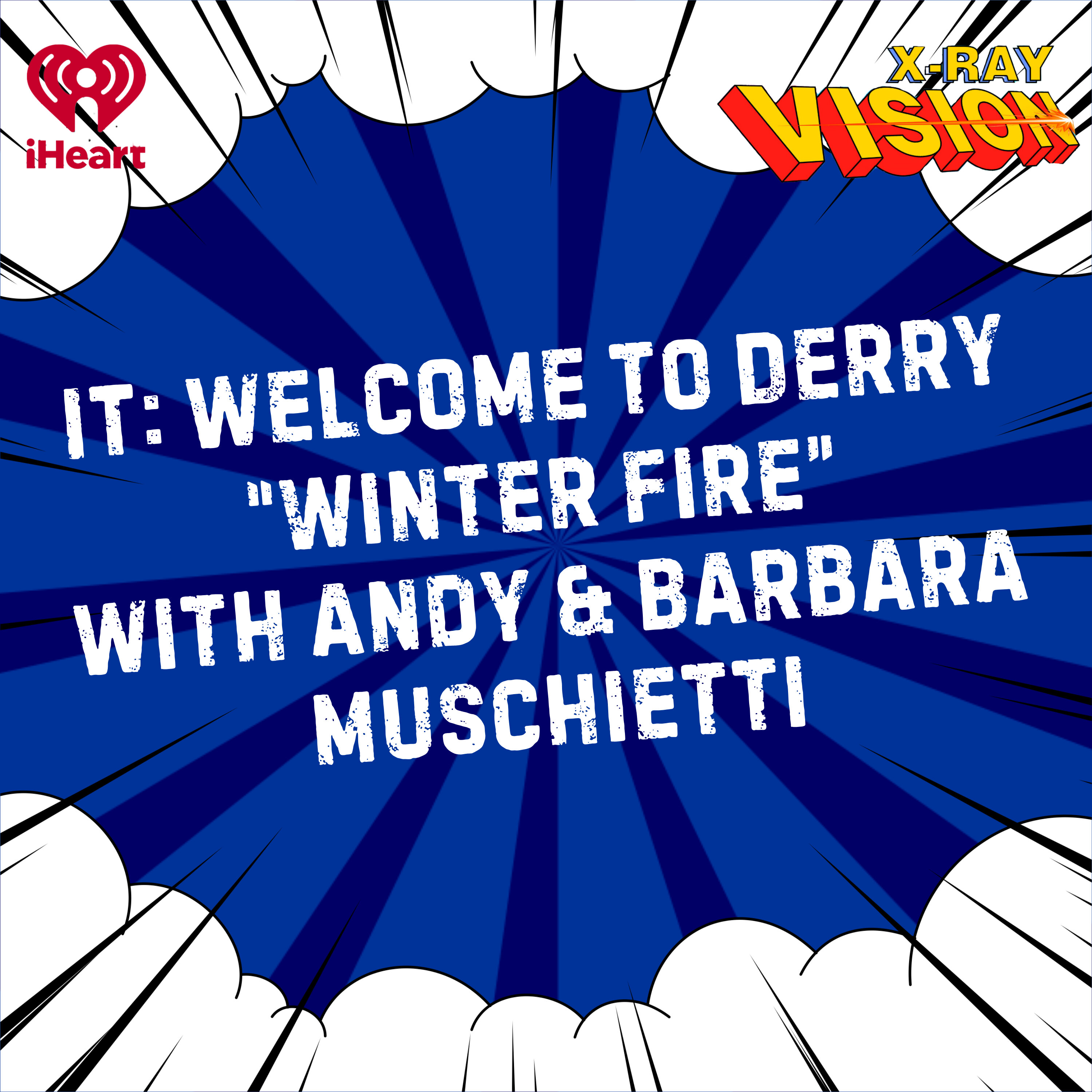 IT: Welcome To Derry, Episode 8 “Winter Fire” (with creators Andy & Barbara Muschietti) IT: Welcome To Derry, Episode 8 “Winter Fire” (with creators Andy & Barbara Muschietti)