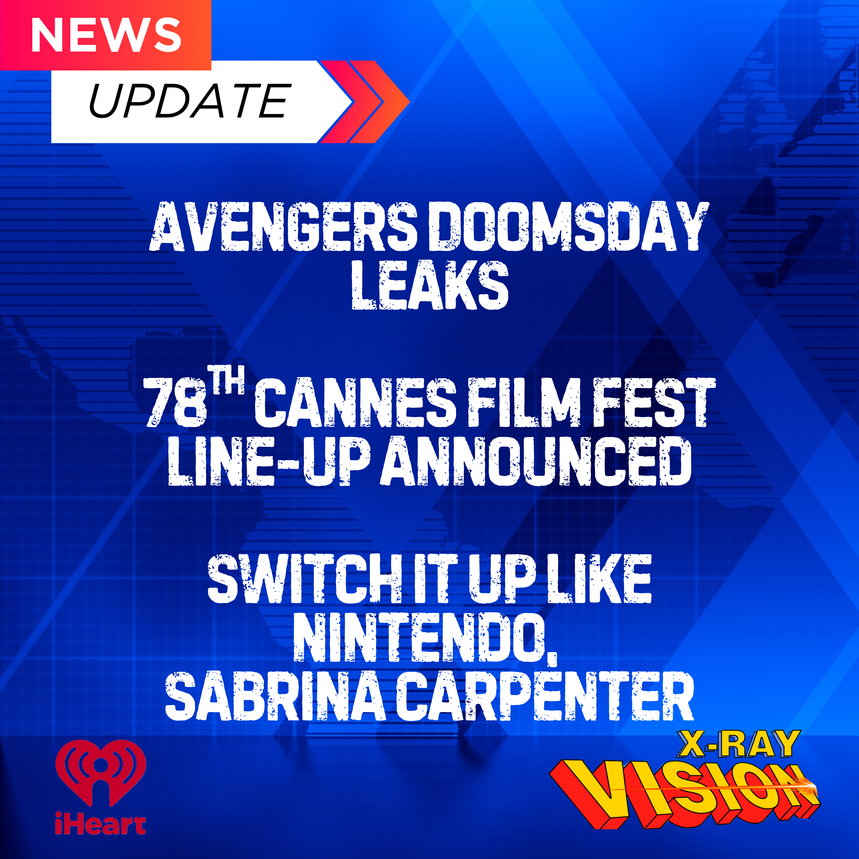 NEWS: Minecraft movie goers on the loose, 78th  Cannes line-up announced, new MCU leak, Stunt design recognized by the Oscars and MORE!