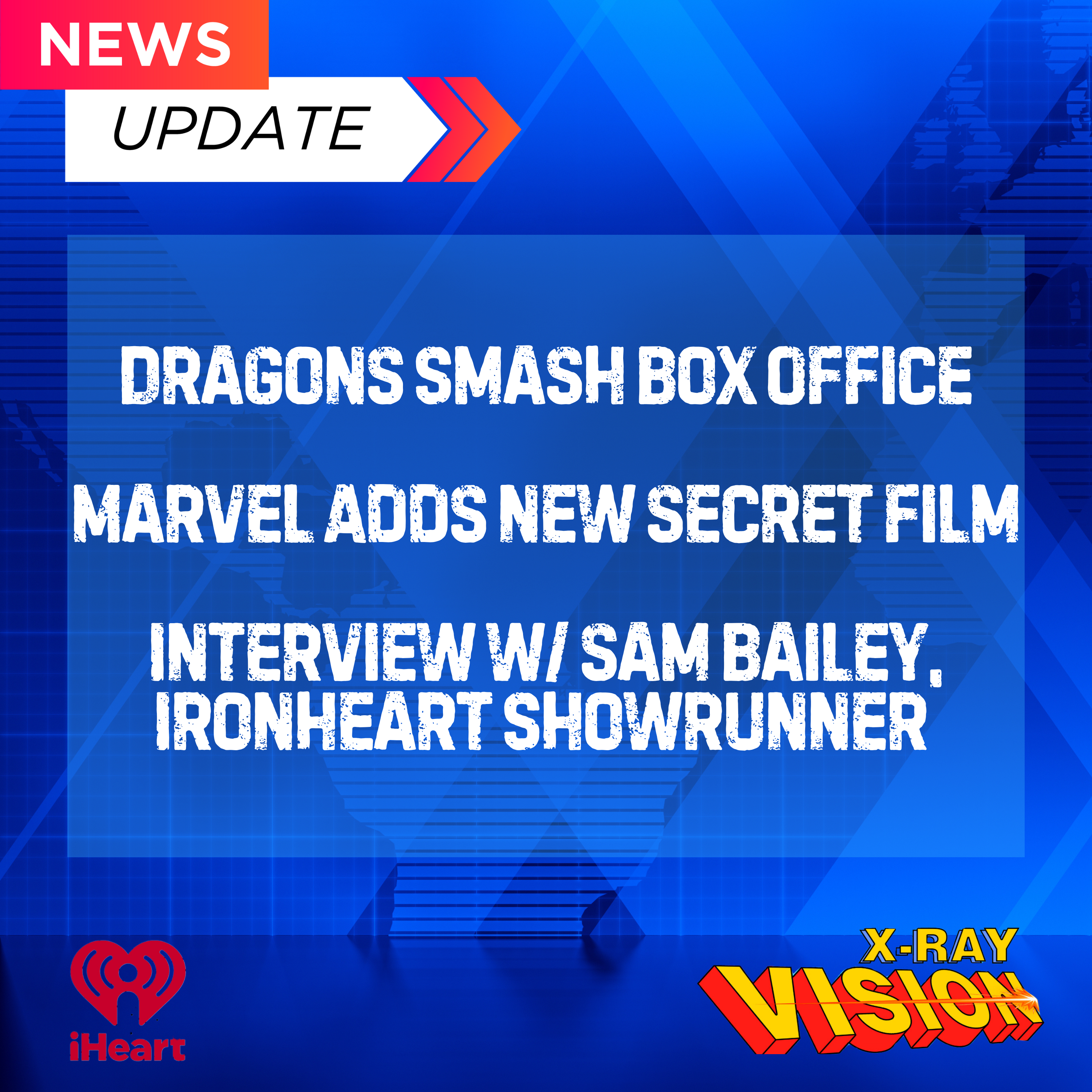 NEWS: Marvel Movies in 2028, Superman’s Box Office, Interview w/ Ironheart Director Sam Bailey!