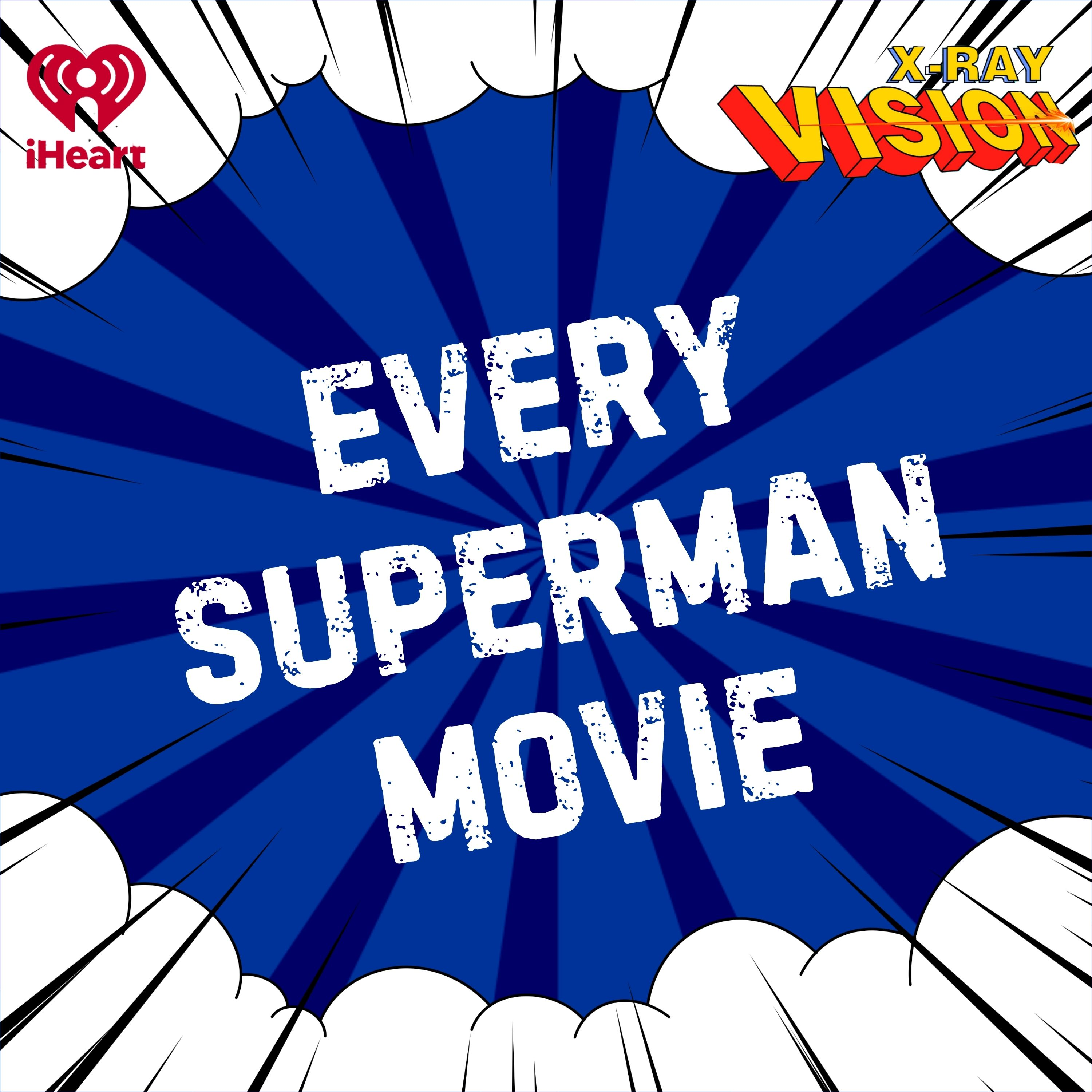 Recapping Every Superman Movie