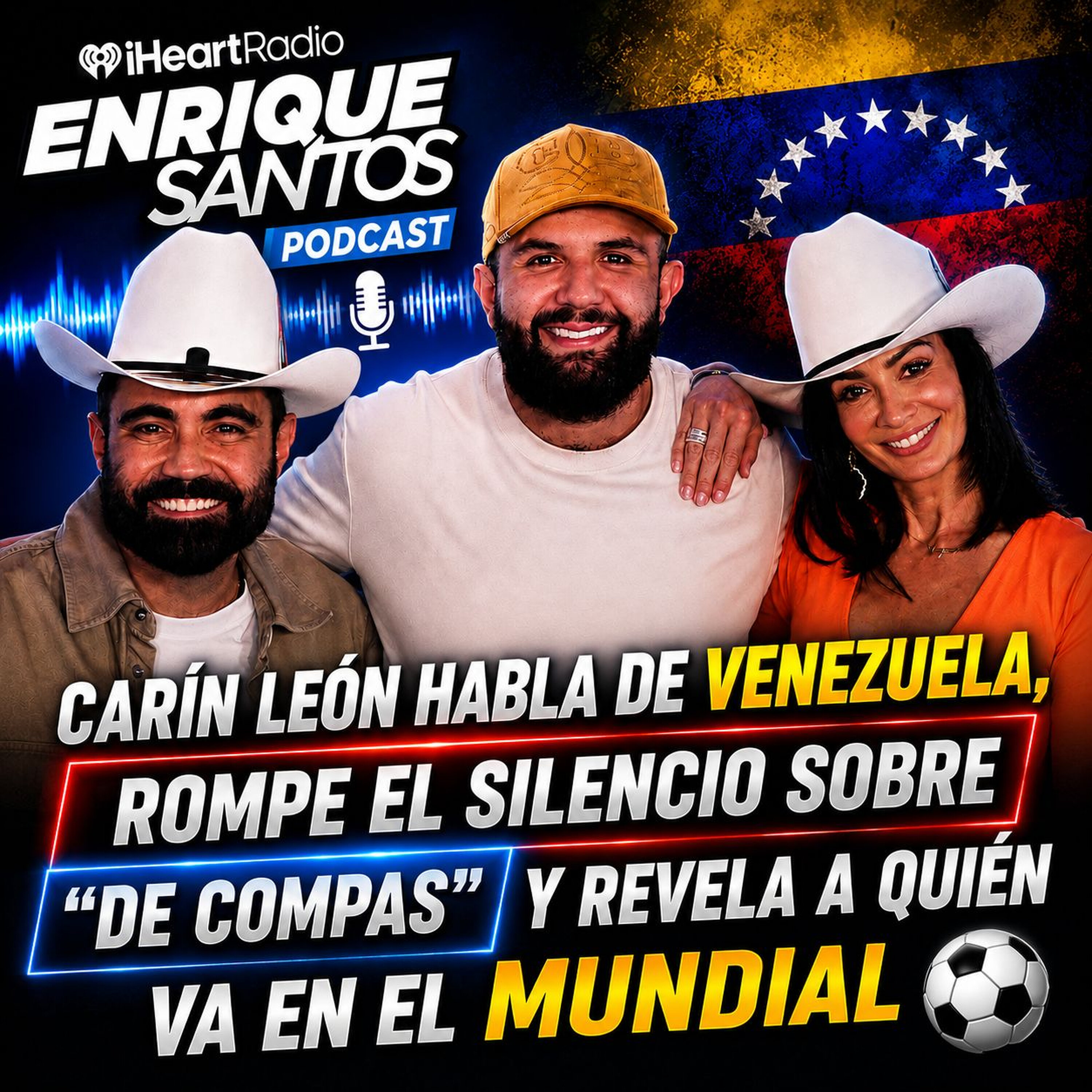 Carín León Habla de Venezuela, Rompe el Silencio Sobre "De Compas" y Revela a Quién Va en el Mundial (Lo que no salió en la Radio)