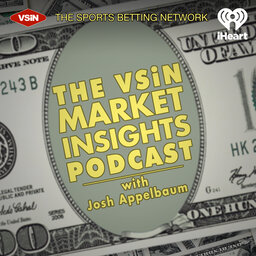 The VSiN Market Insights Podcast with Josh Appelbaum | August 9, 2022