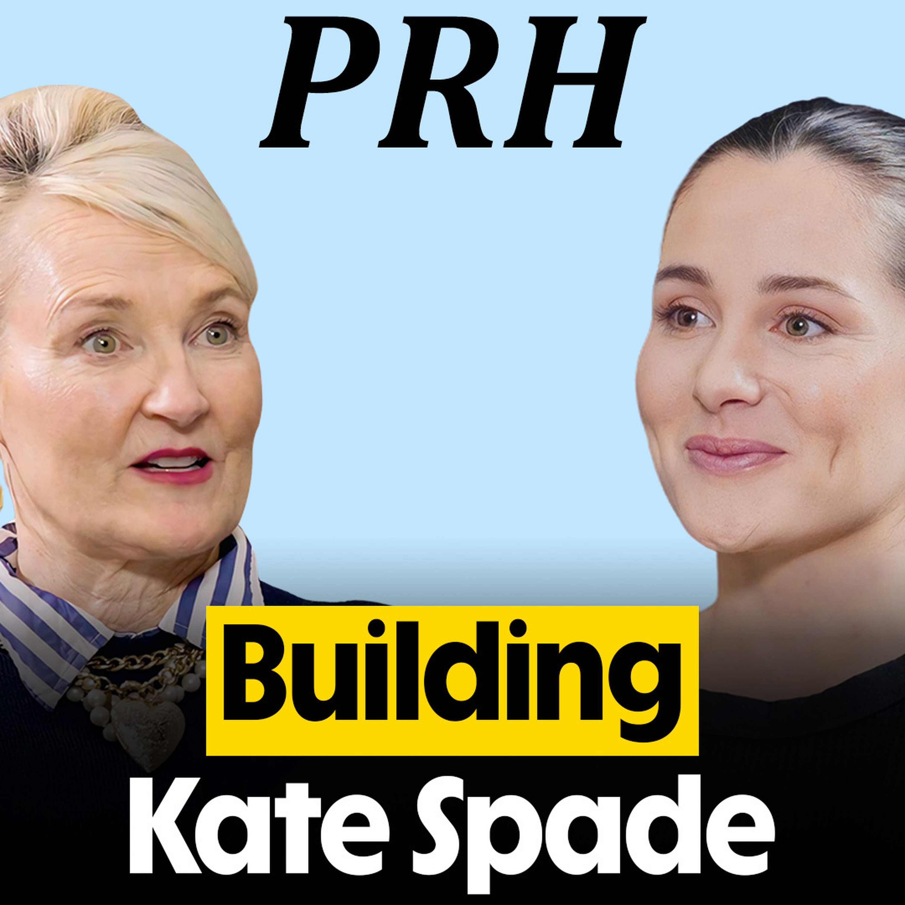 Elyce Arons: Building Kate Spade, Losing a Best Friend & Starting Over episode artwork