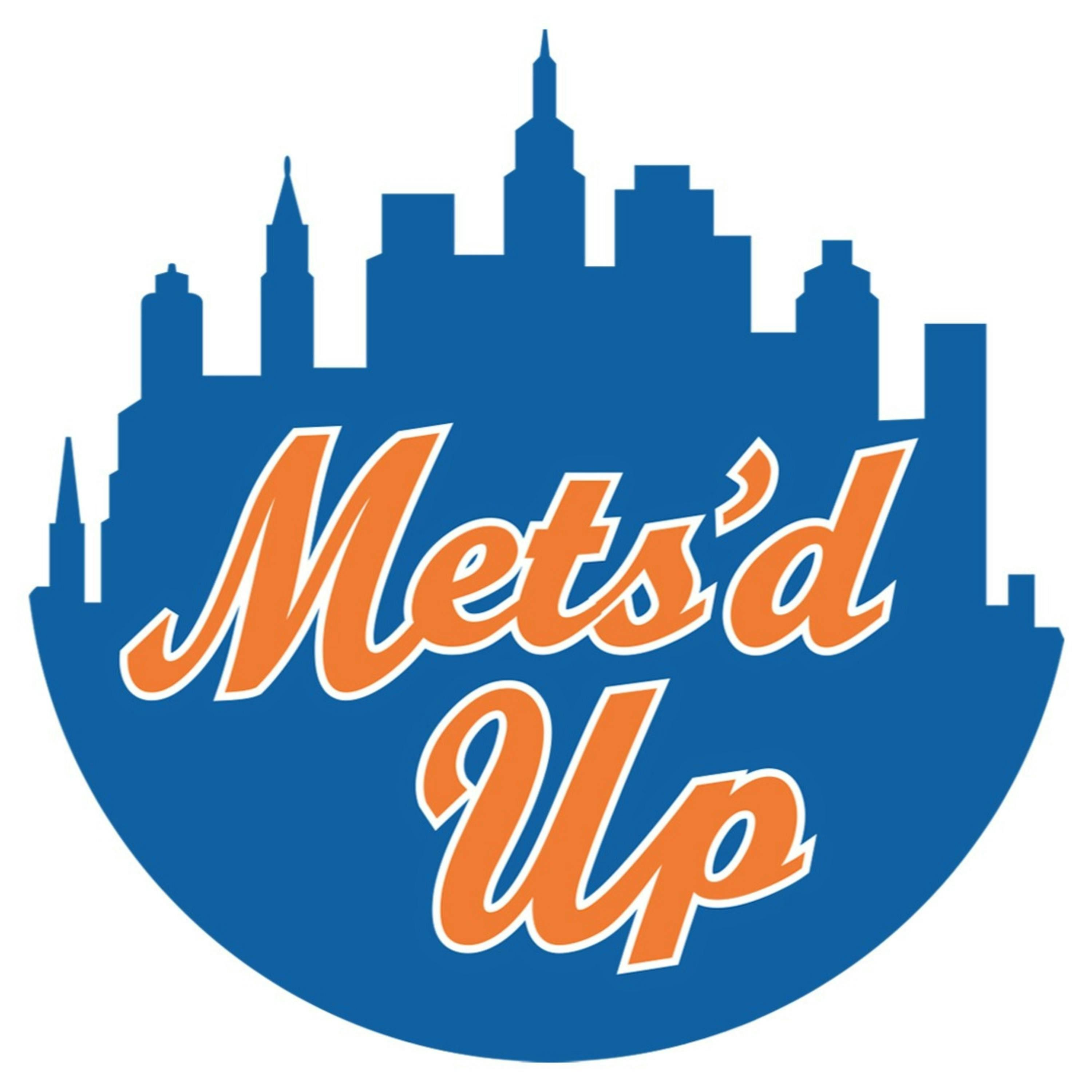 Mets\'d Up