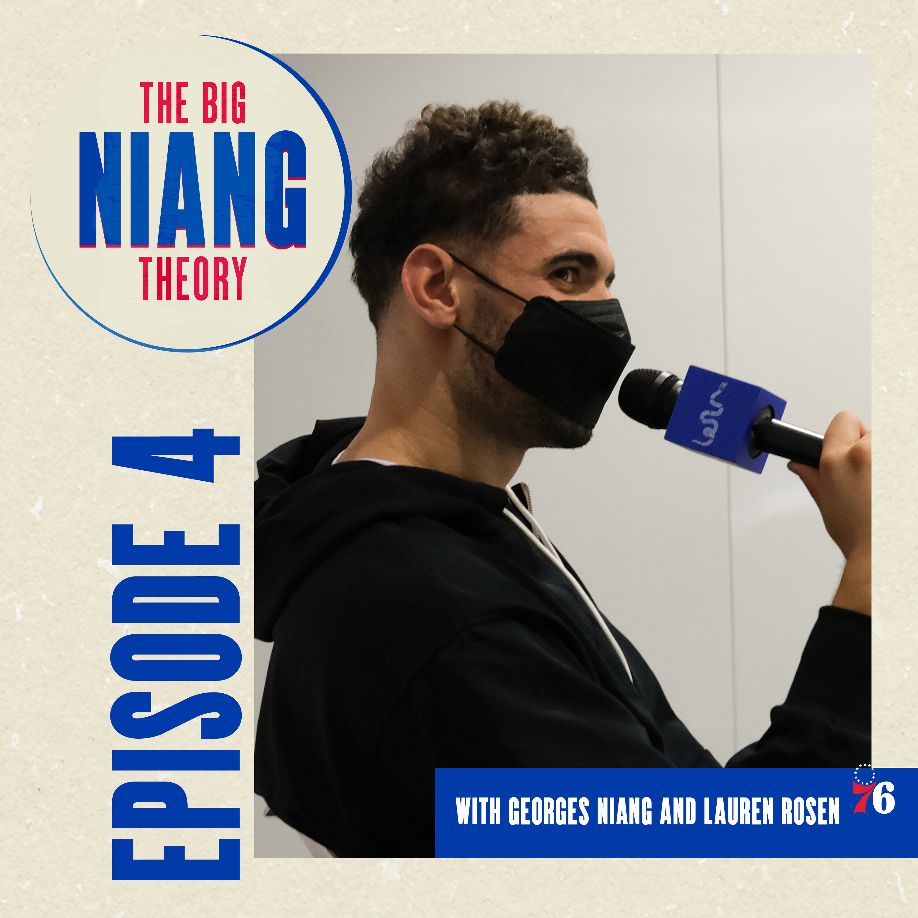 Episode Four | Georges Niang on James Harden and Finding Home in Philadelphia, Ames, and Boston