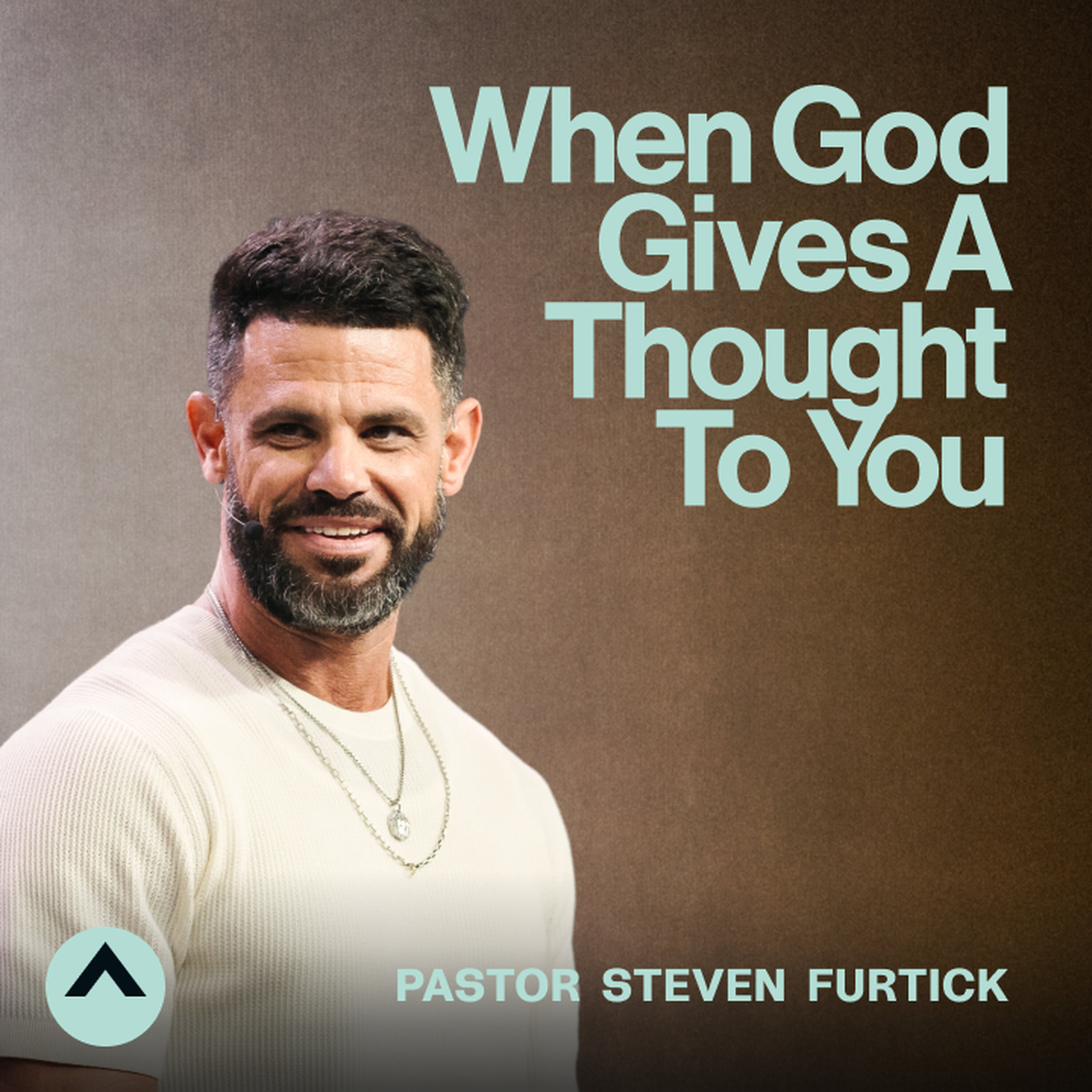 When God Gives A Thought To You