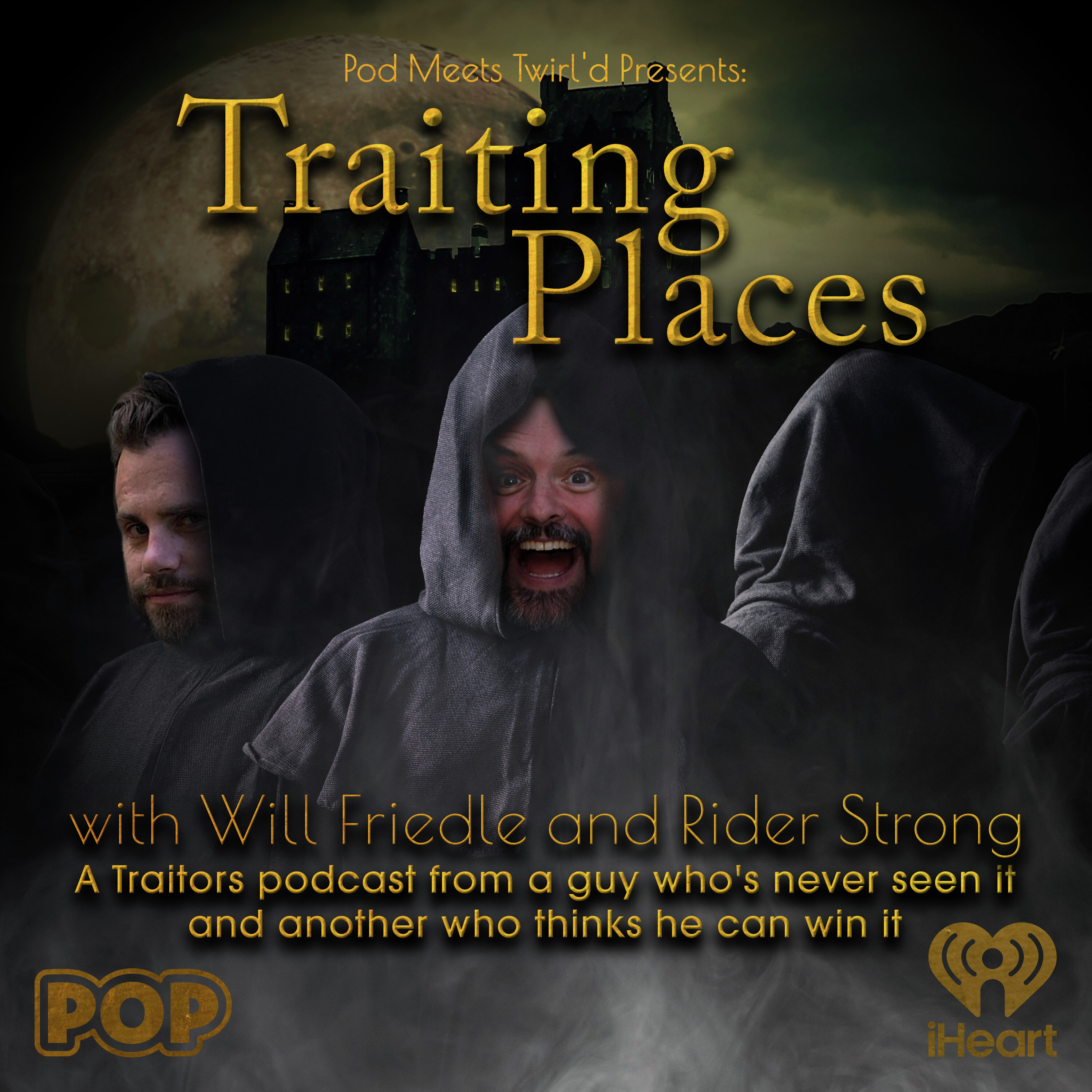 Pod Meets Twirl'd: The Traitors 410 episode artwork