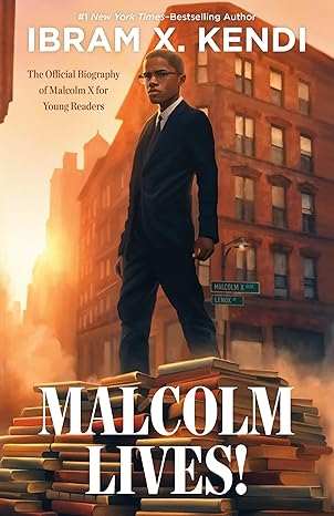 February 19, 2025. Dr. Ibram X. Kendi - Malcolm Lives episode artwork