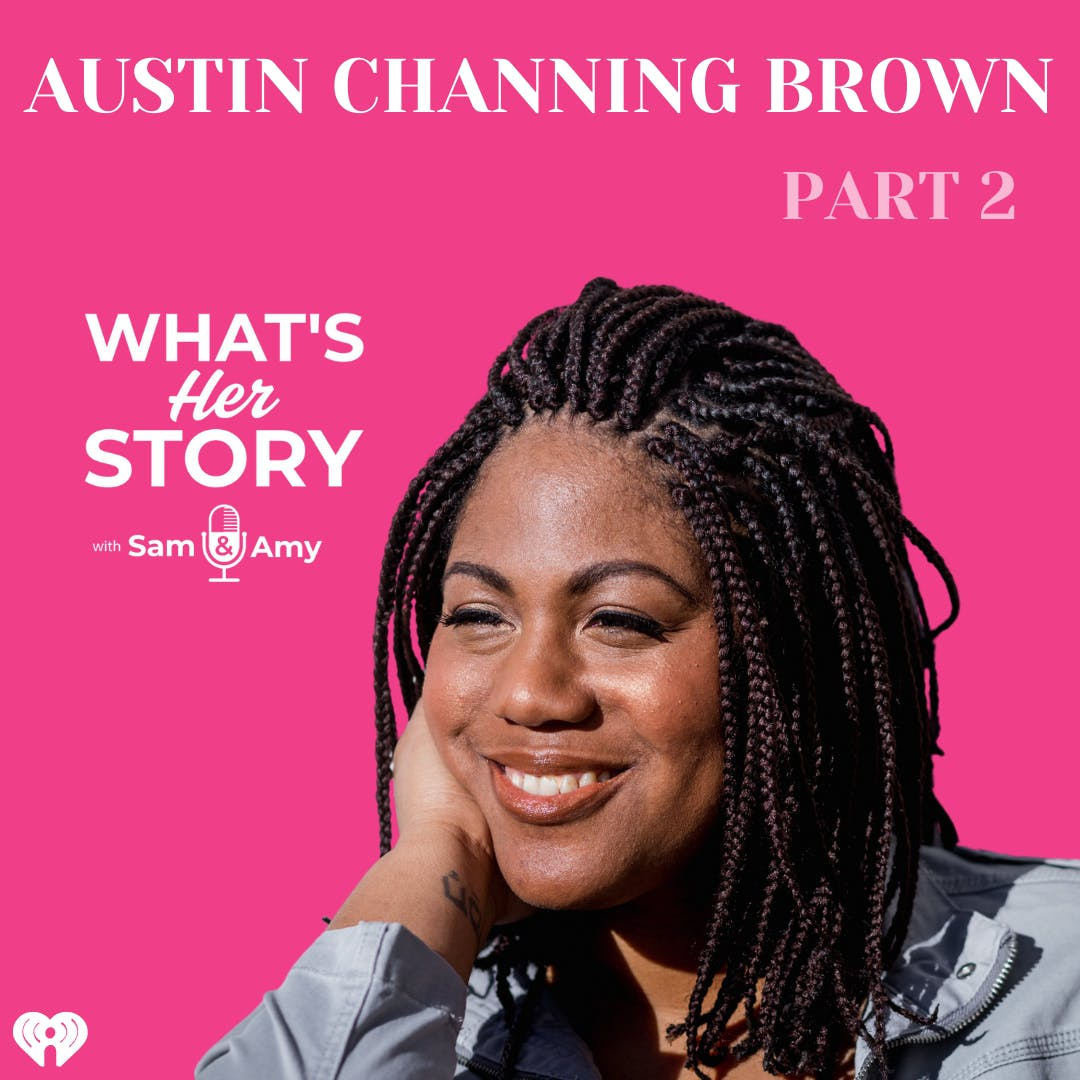 Austin Channing Brown: Part 2
