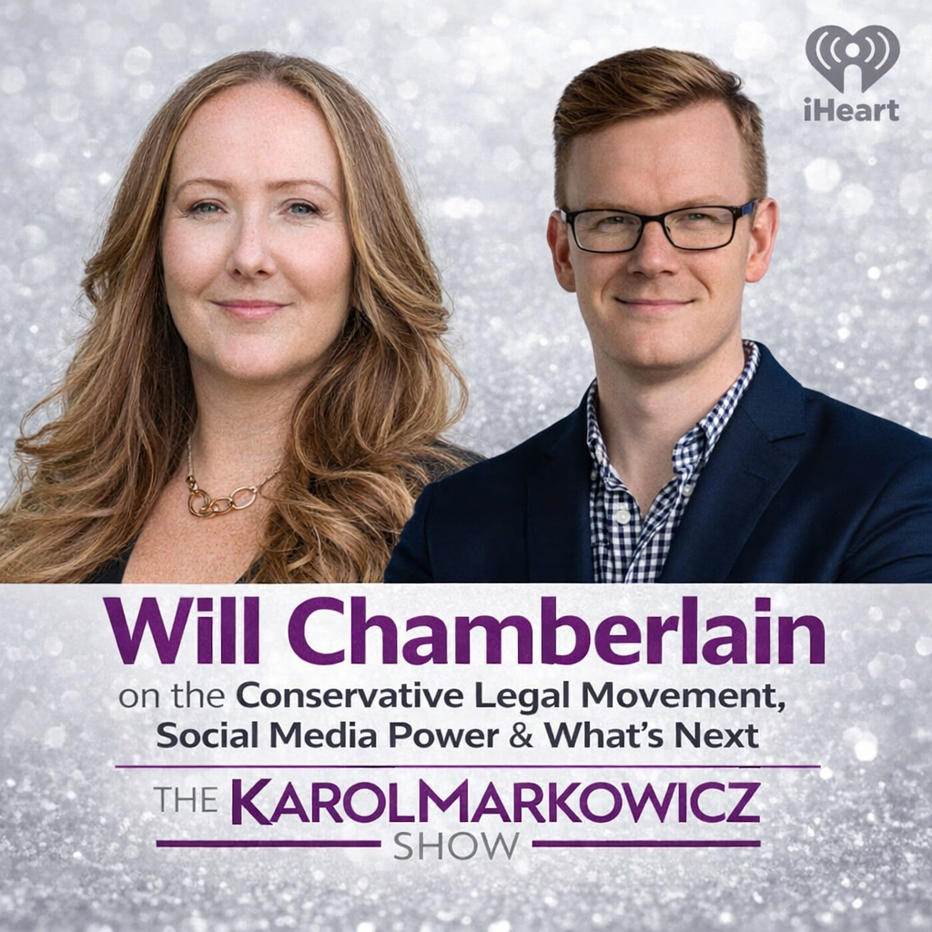The Karol Markowicz Show: Will Chamberlain on the Conservative Legal Movement, Social Media Power & What’s Next The Karol Markowicz Show: Will Chamberlain on the Conservative Legal Movement, Social Media Power & What’s Next