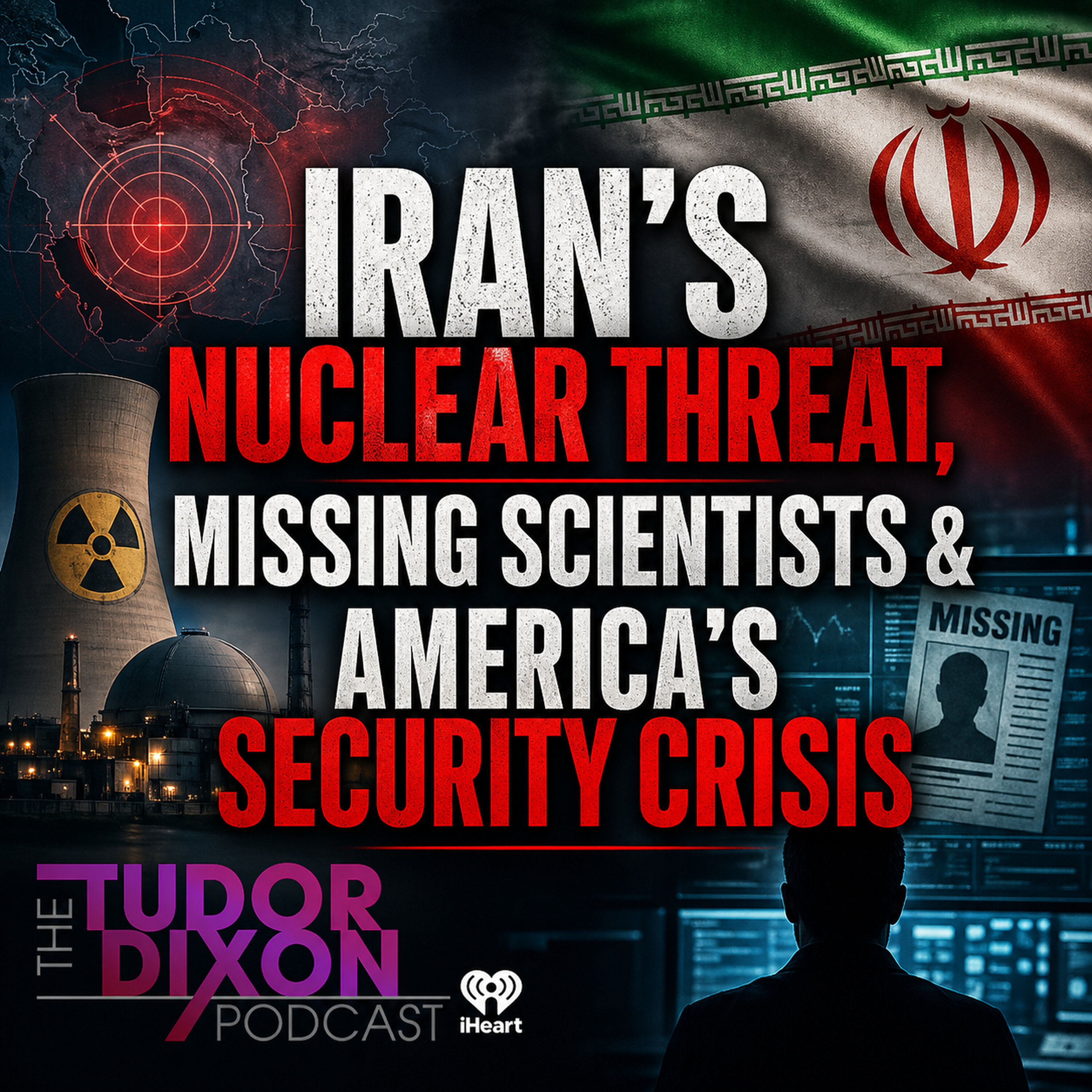 The Tudor Dixon Podcast: EXPOSED: The Secret Reason Iran Wants to Go Nuclear episode artwork