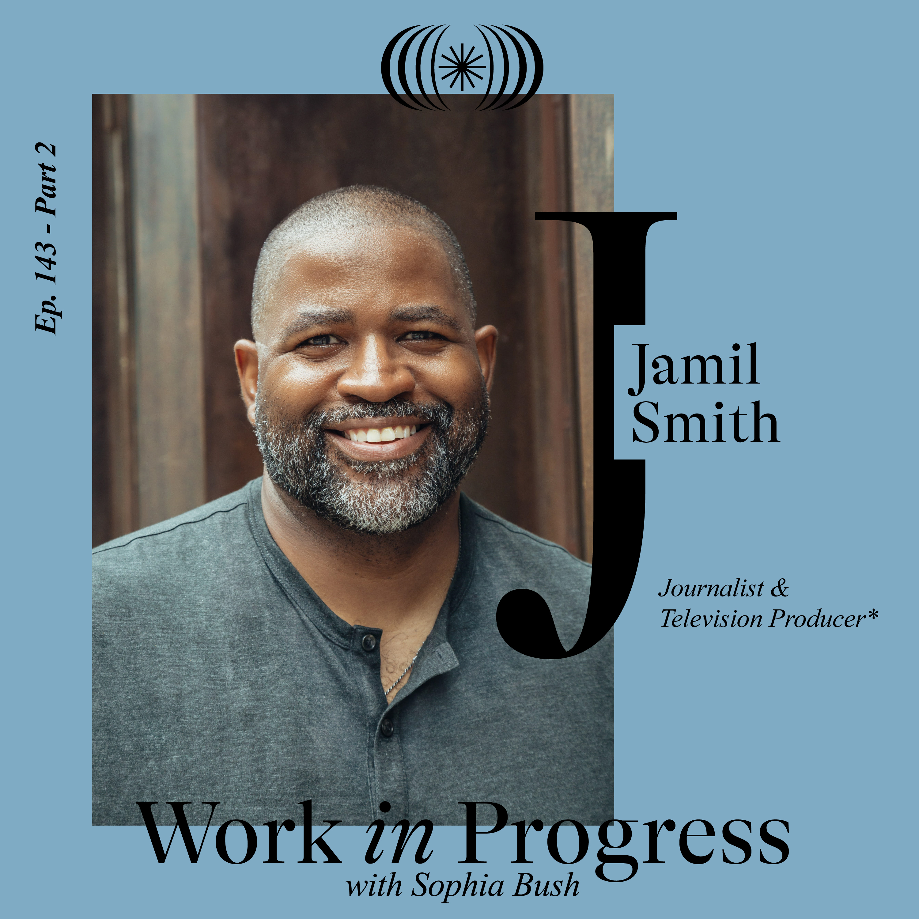 Jamil Smith - Part 2 [re-release]