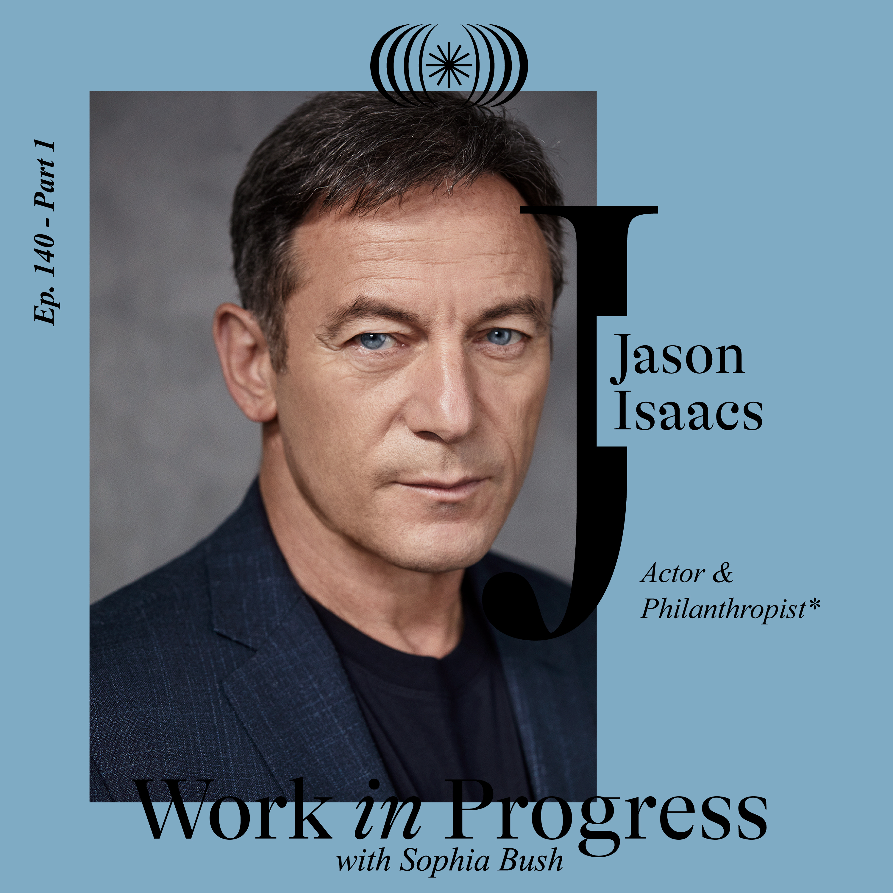 Jason Isaacs - Part 1