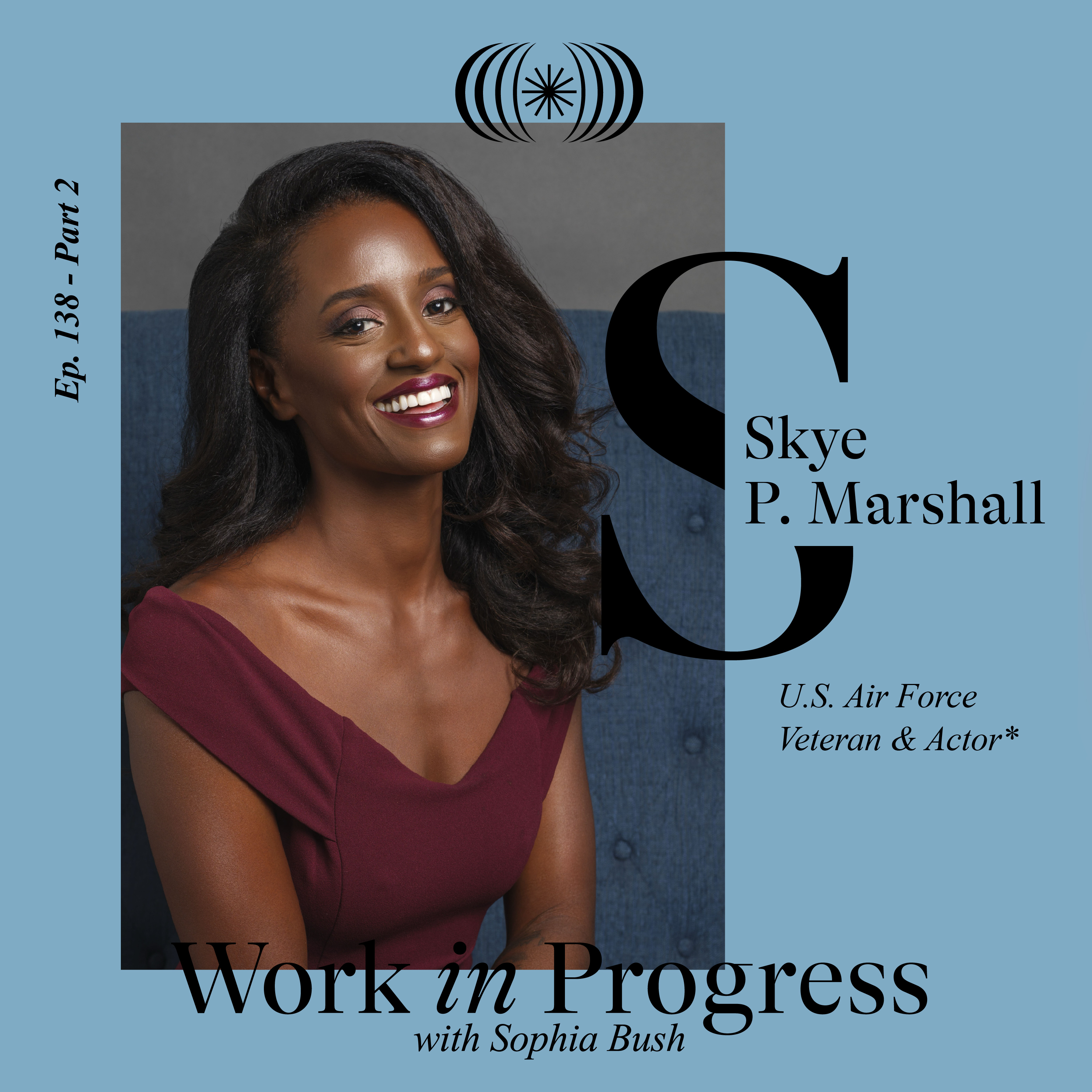 Skye P. Marshall - Part 2
