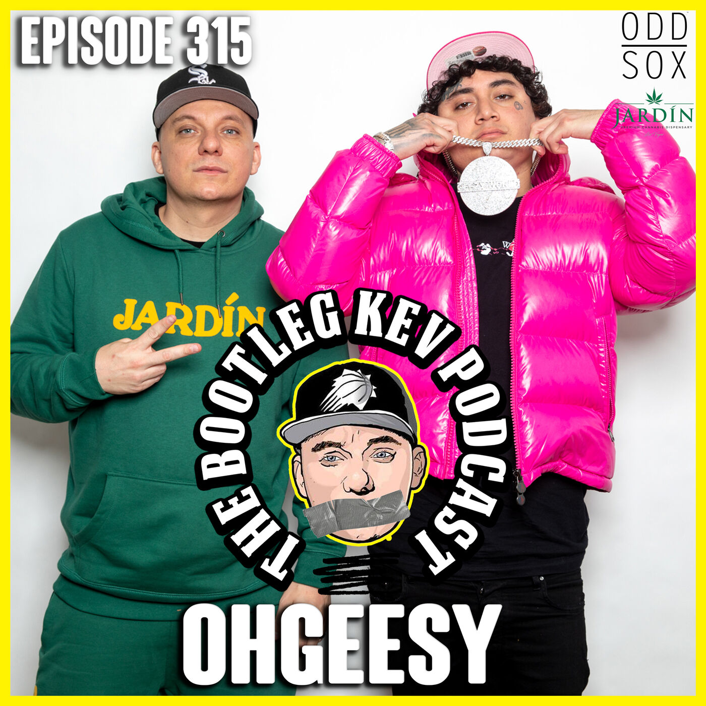 #315 - OhGeesy