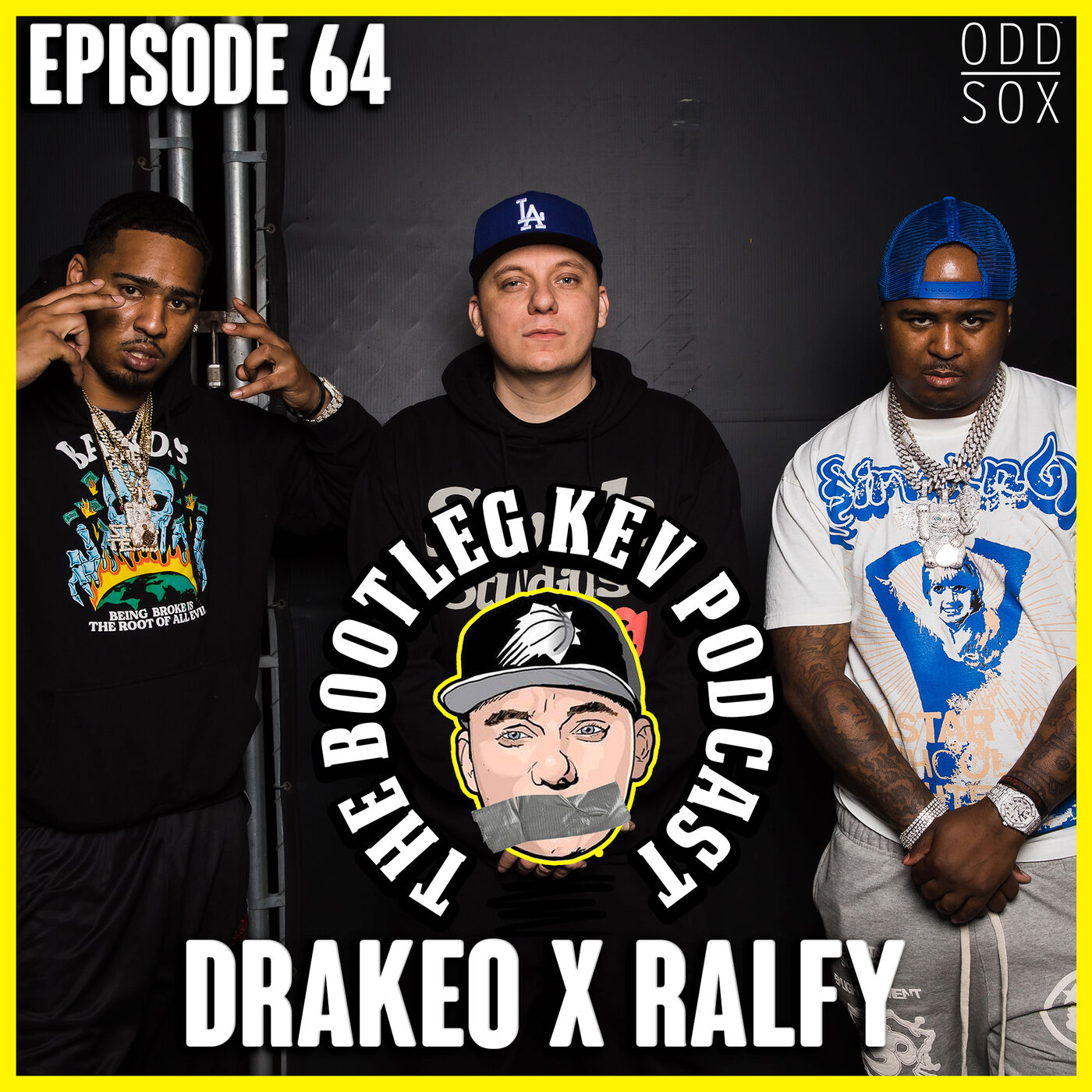 #64 - Drakeo The Ruler x Ralfy The Plug