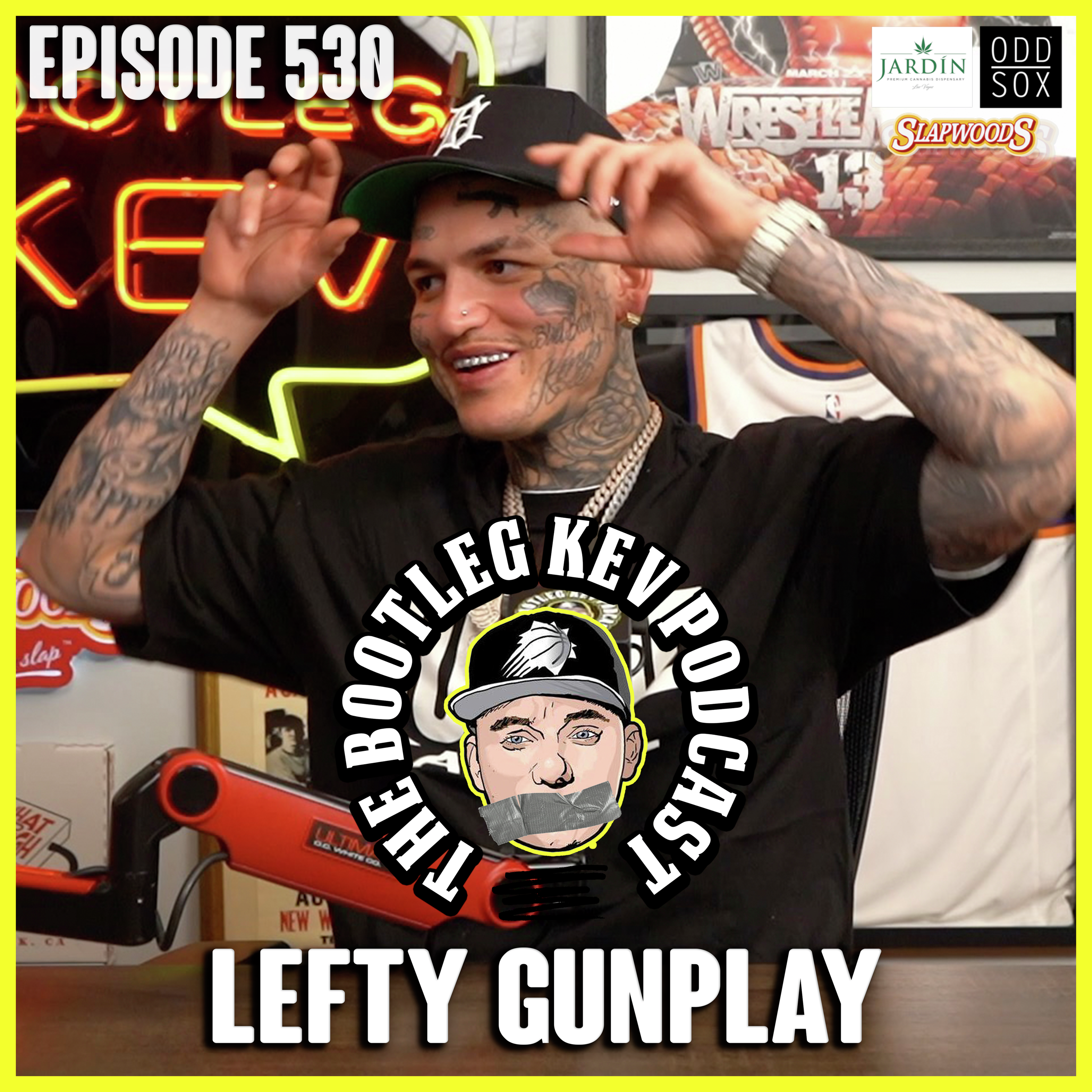 #530 - Lefty Gunplay