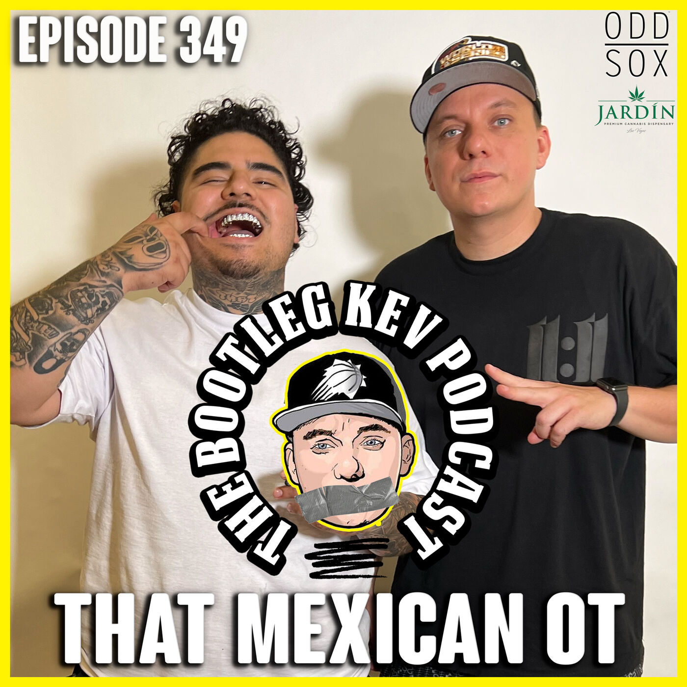 #349 - That Mexican OT