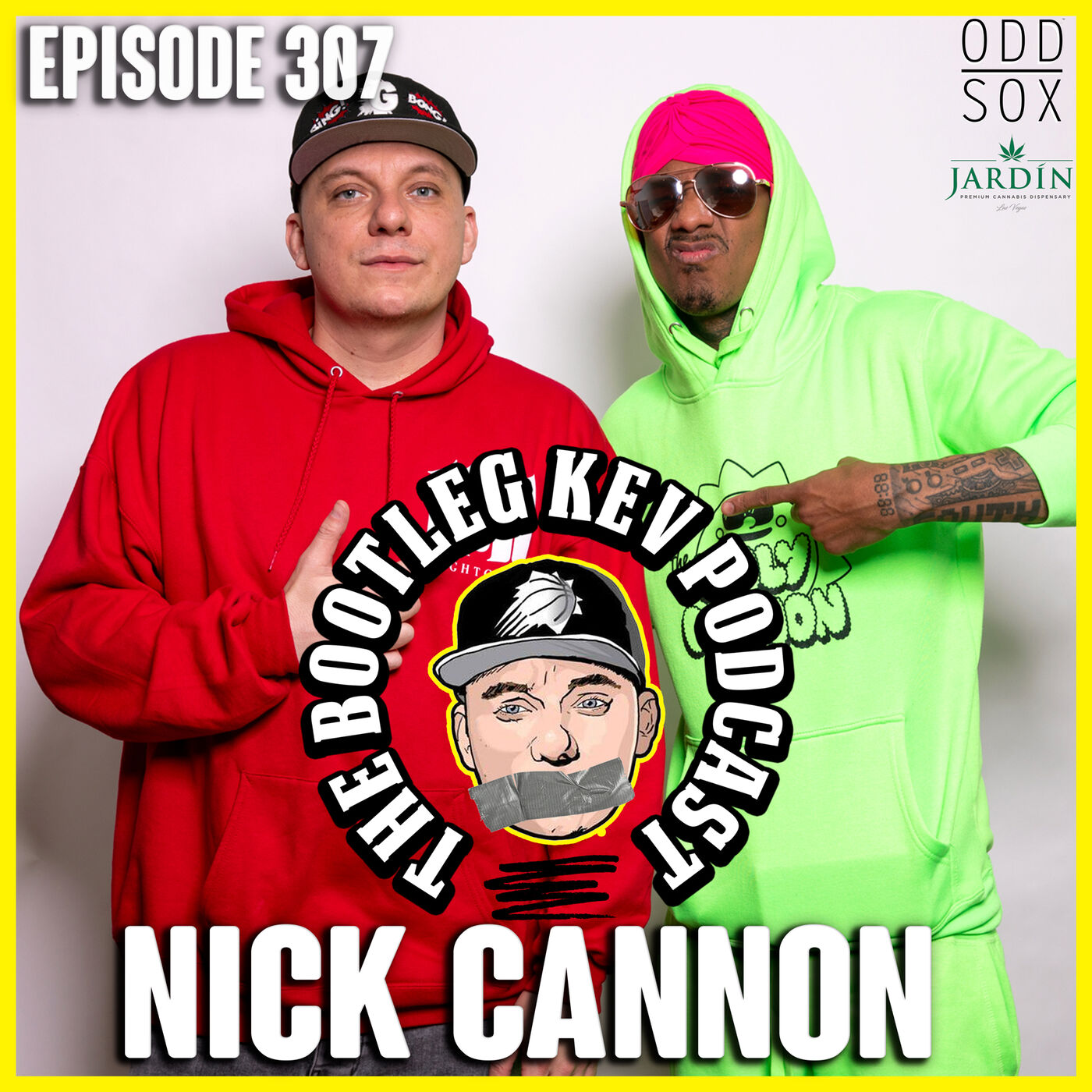 #307 - Nick Cannon
