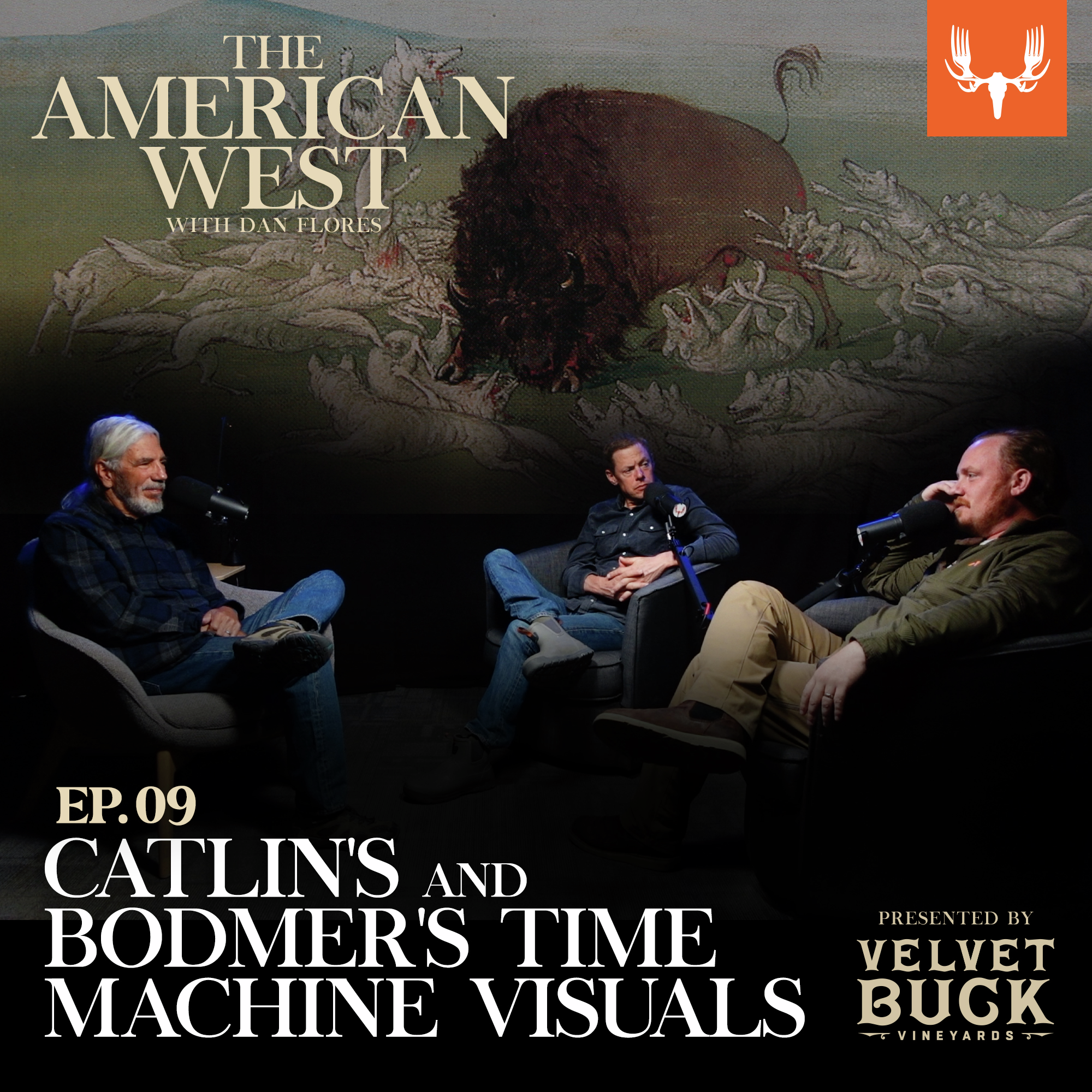 Ep. 09: Catlin’s and Bodmer’s "Time Machine Visuals"