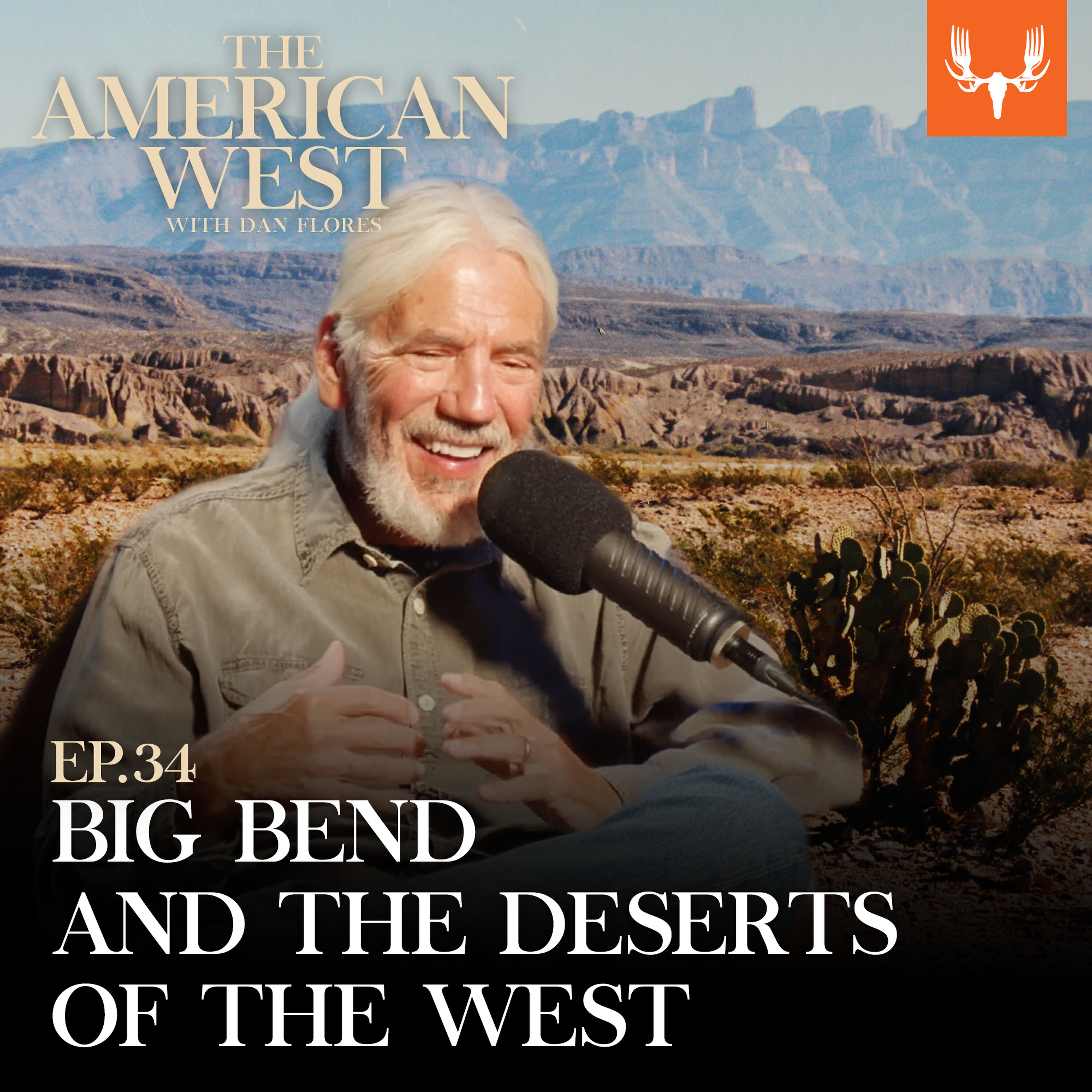 Ep. 34: Big Bend and the Deserts of the West episode artwork