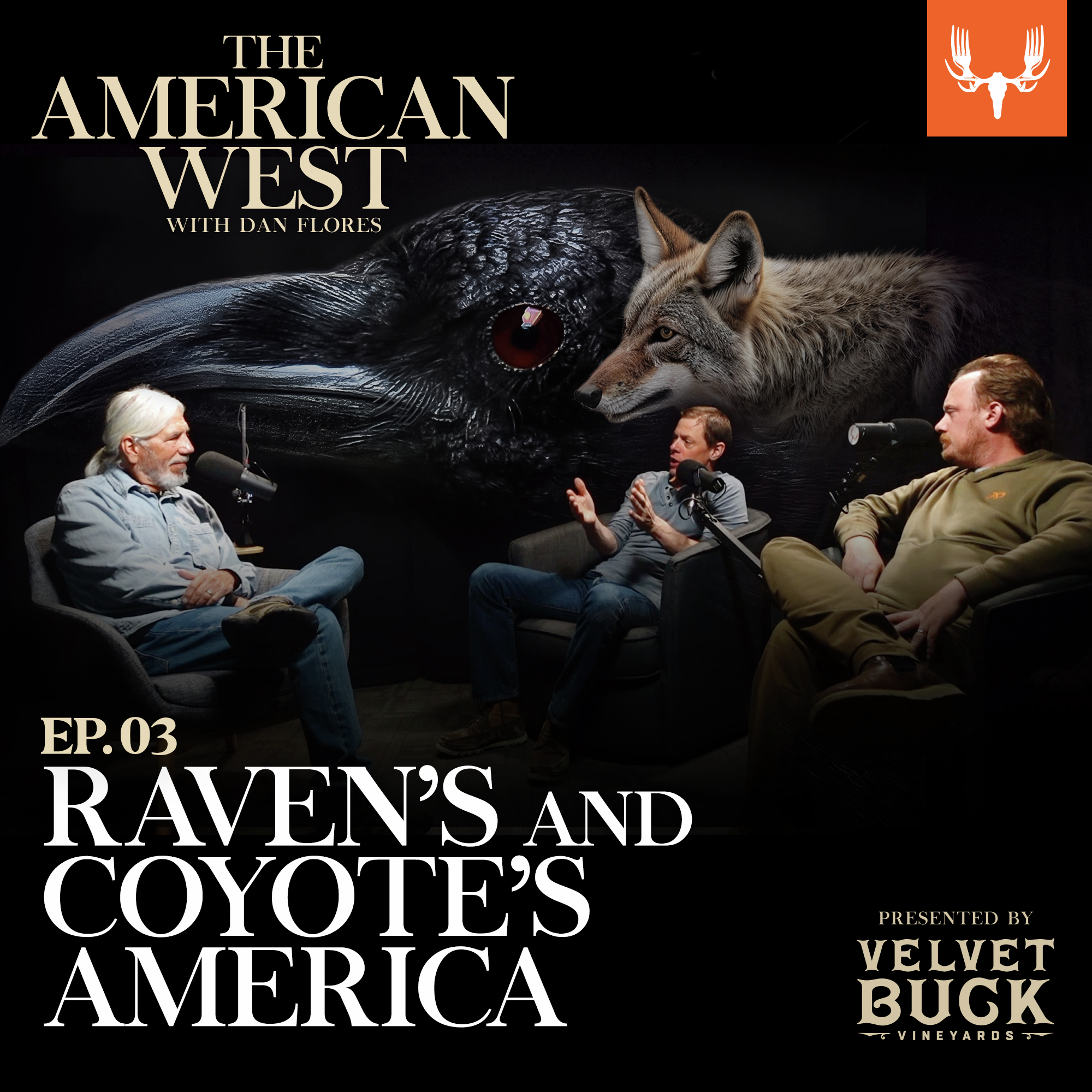 Ep. 03: Raven’s and Coyote’s America