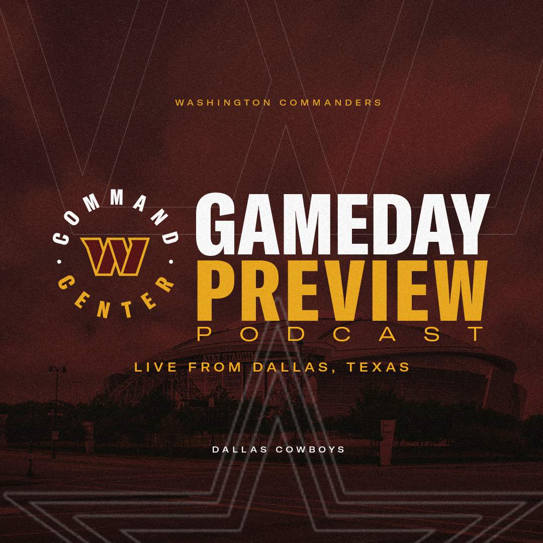 NFL Week 7: Dallas Cowboys | GameDay LIVE Preview Podcast | Washington Commanders | NFL