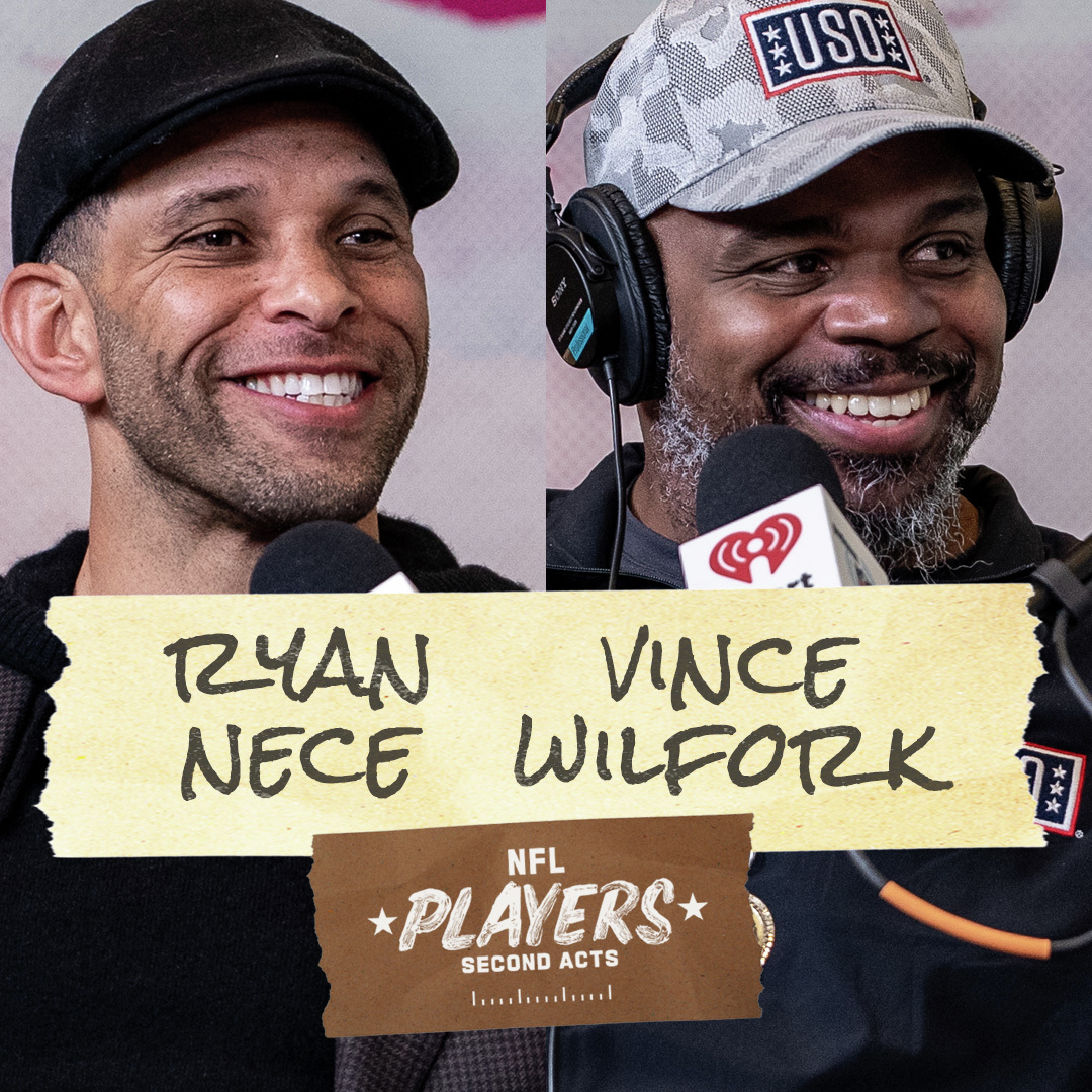 Second Acts Podcast: Ryan Nece & Vince Wilfork talk BBQ and Cold Showers during Super Bowl Week