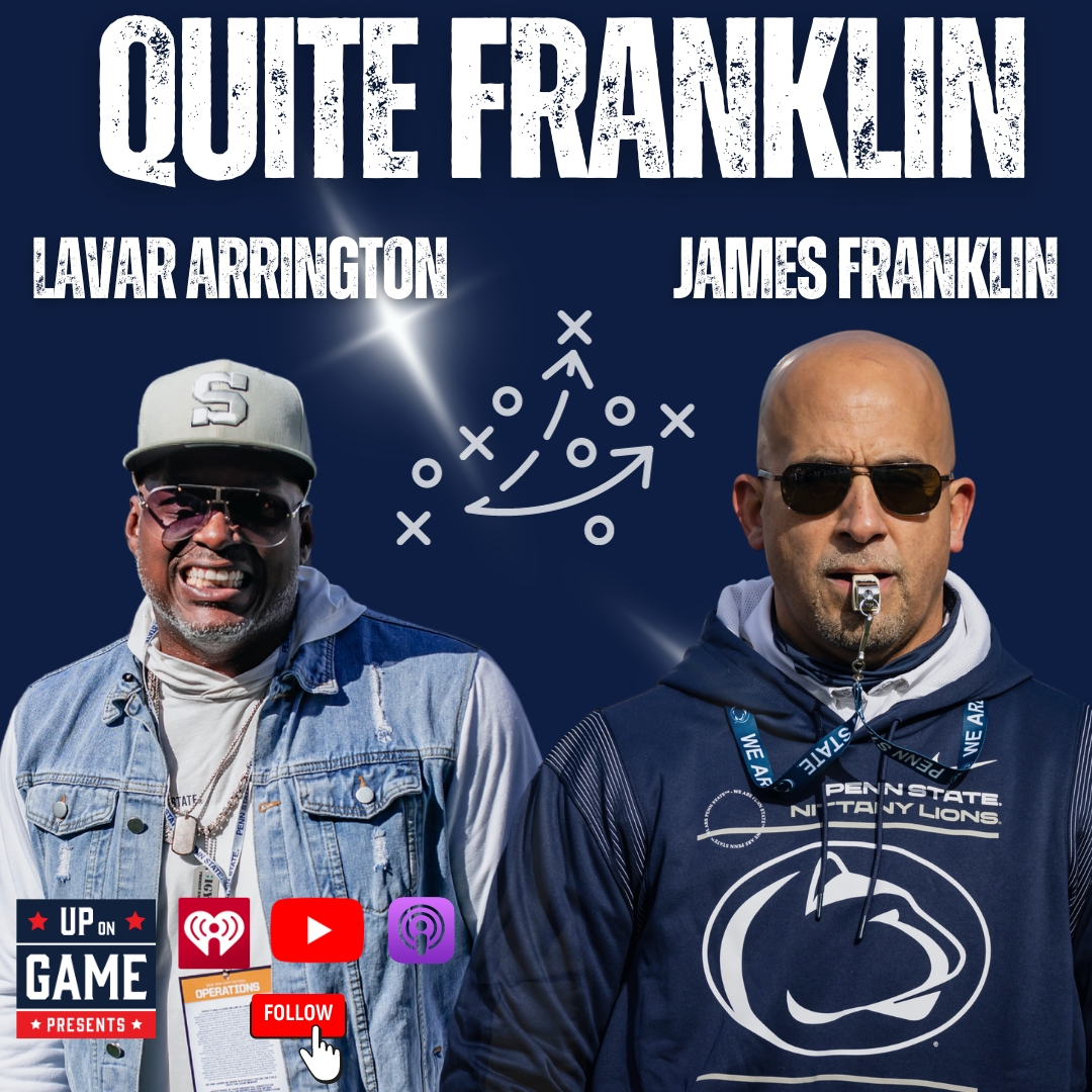 Up On Game Presents Quite Franklin With LaVar Arrington An Emotional Loss To Ohio St