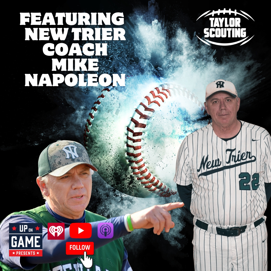Up On Game Presents Taylor Scouting WithThe Winningest Baseball Coach Mike Napoleon Of New Trier