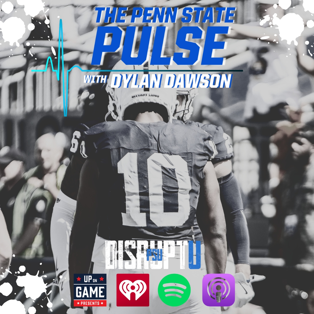 DisruptU PSU Presents The Penn State Pulse With Dylan Dawson 