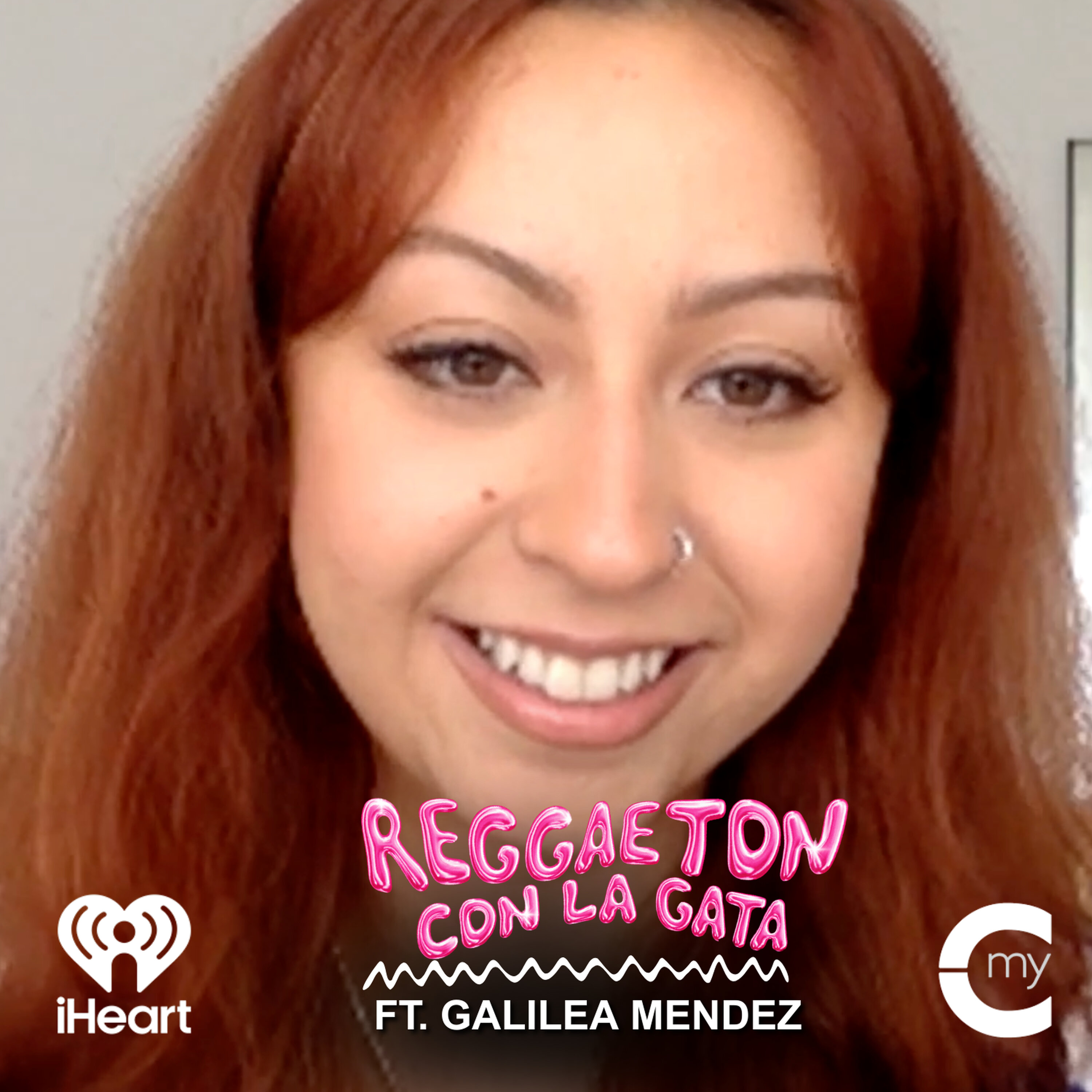 EP#17 Watching the Reggaeton Scene Bubble From Overseas ft. Galilea