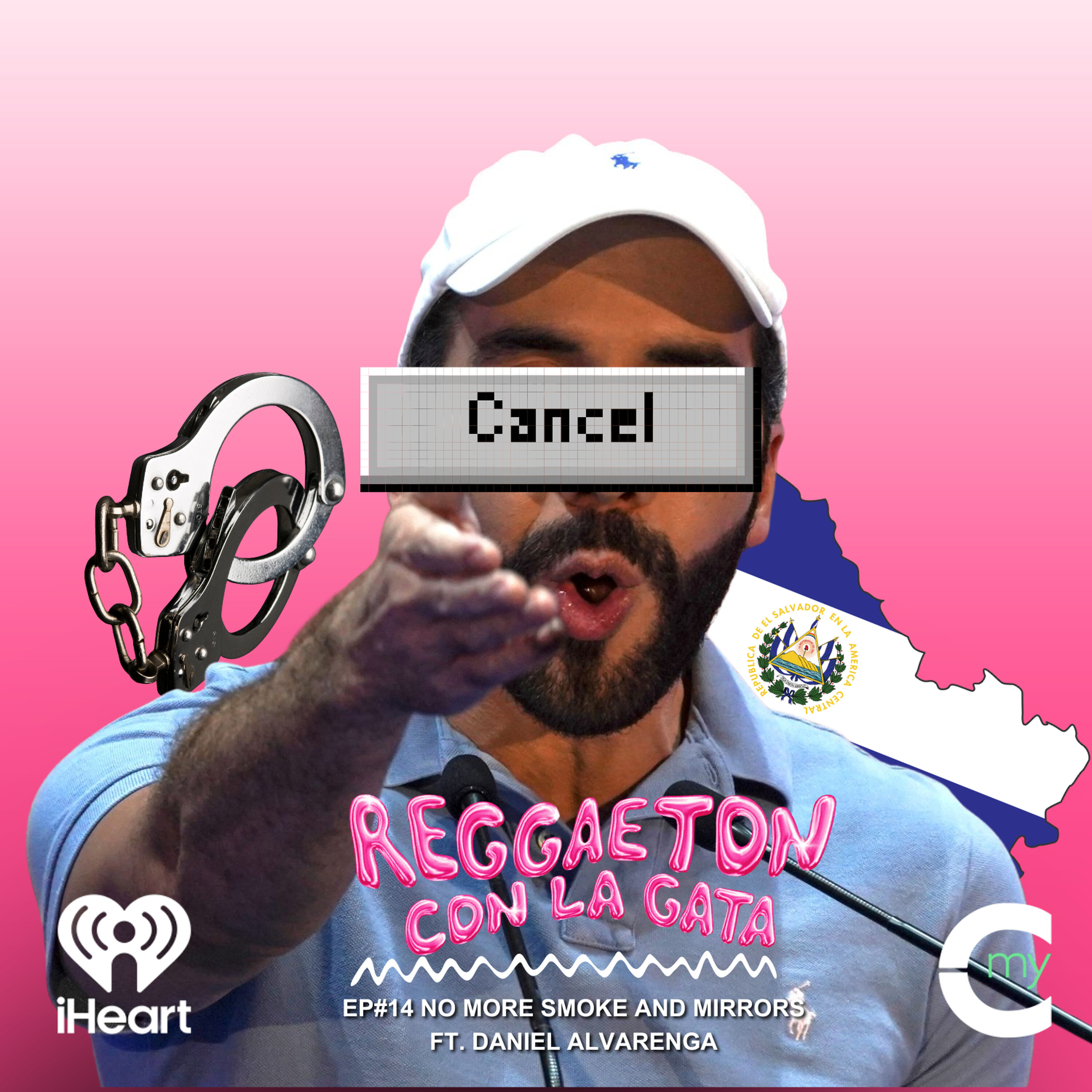 EP#14 No More Smoke & Mirrors ft. Daniel Alvarenga